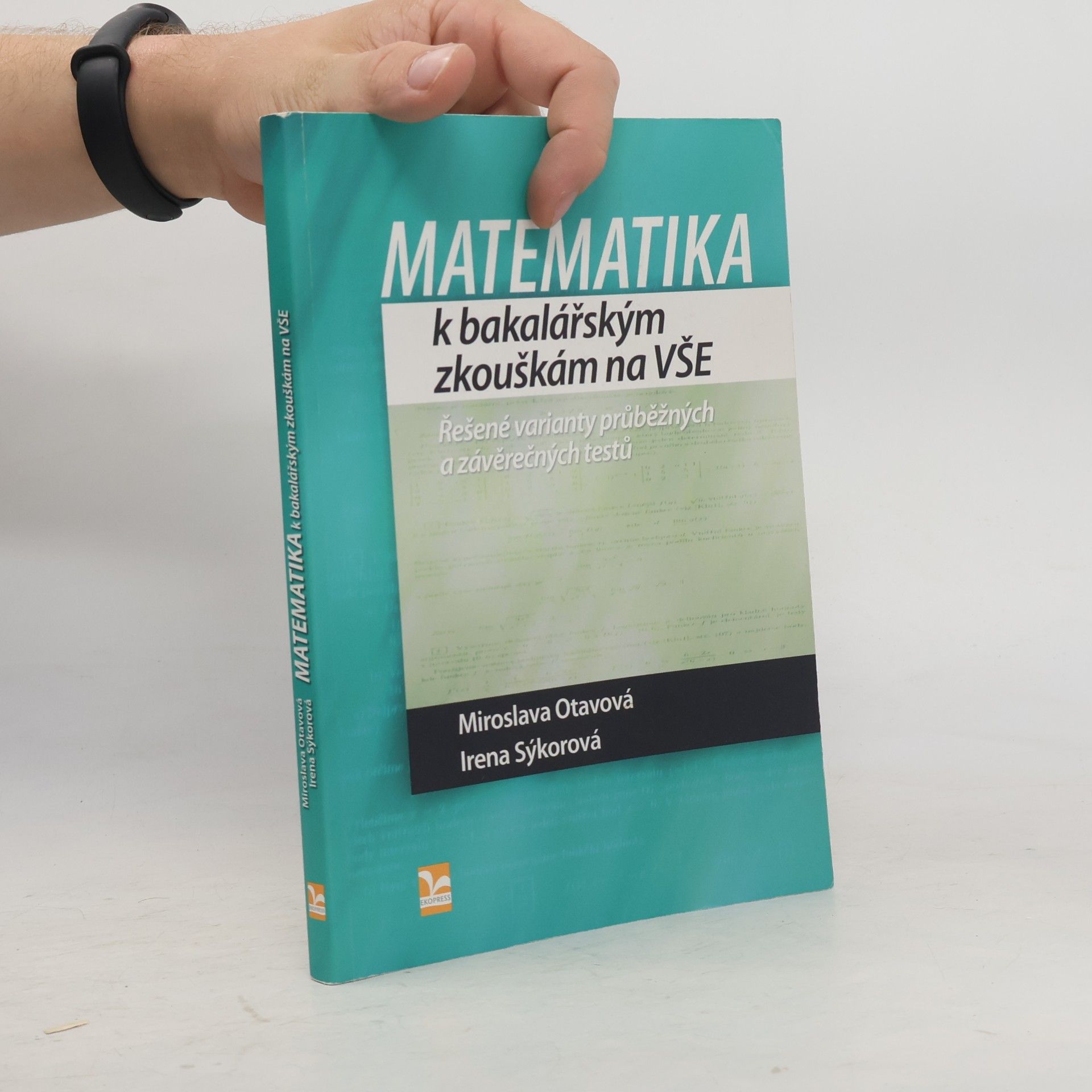 Miroslava Otavová Matematika k bakalářským zkouškám na VŠE