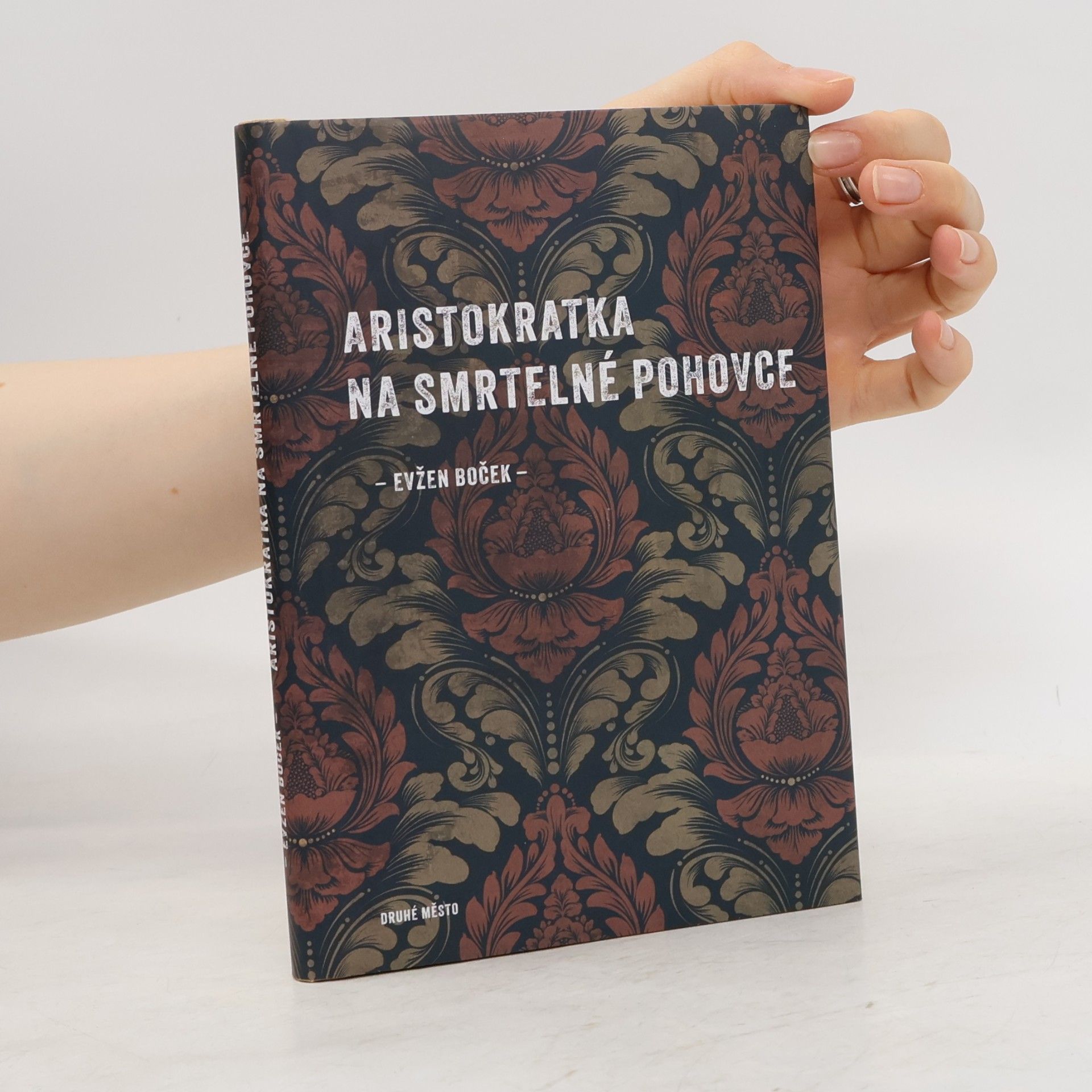 Evžen Boček Aristokratka na smrtelné pohovce