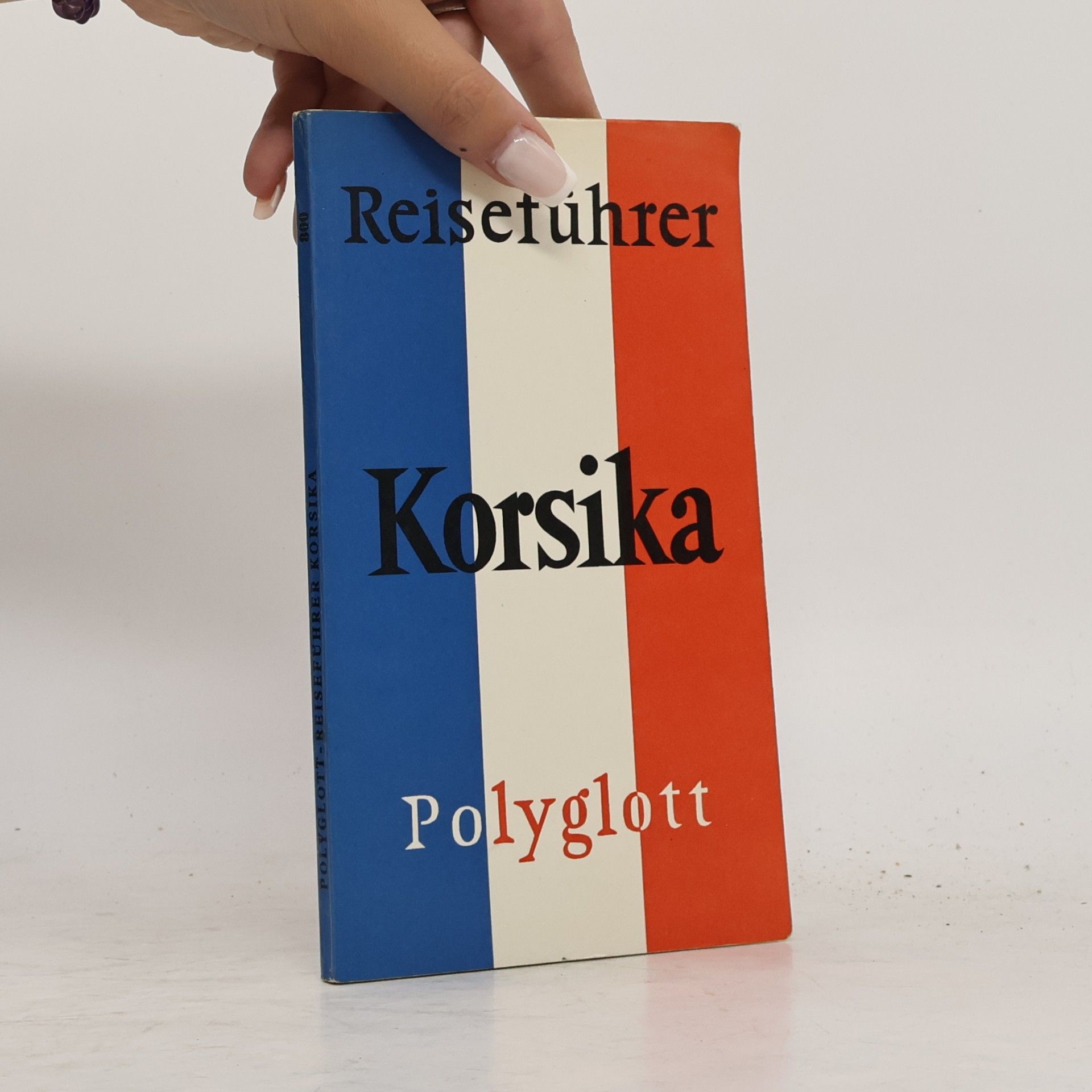 Autorenkollektiv Korsika. Polyglott Reiseführer