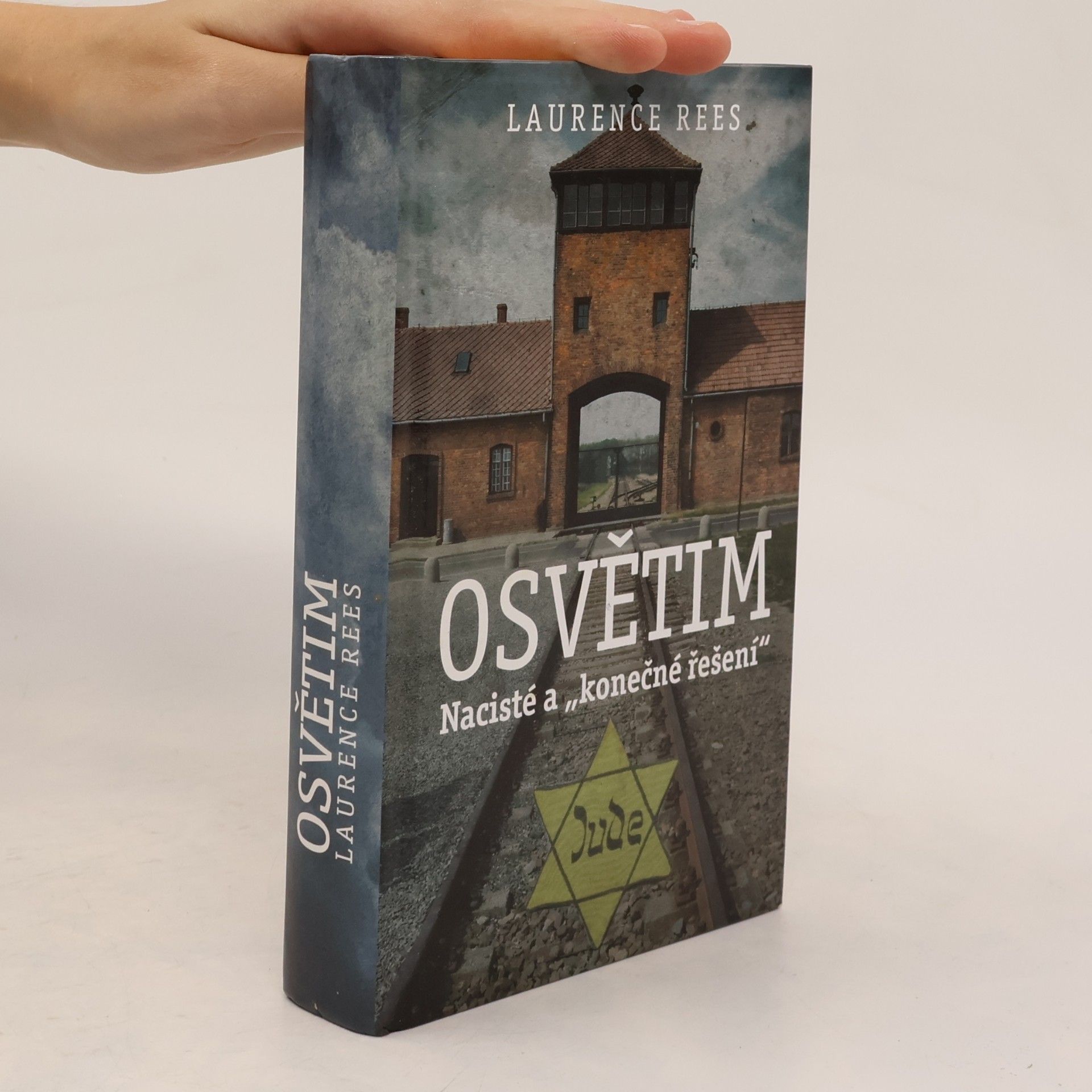 Laurence Rees Osvětim