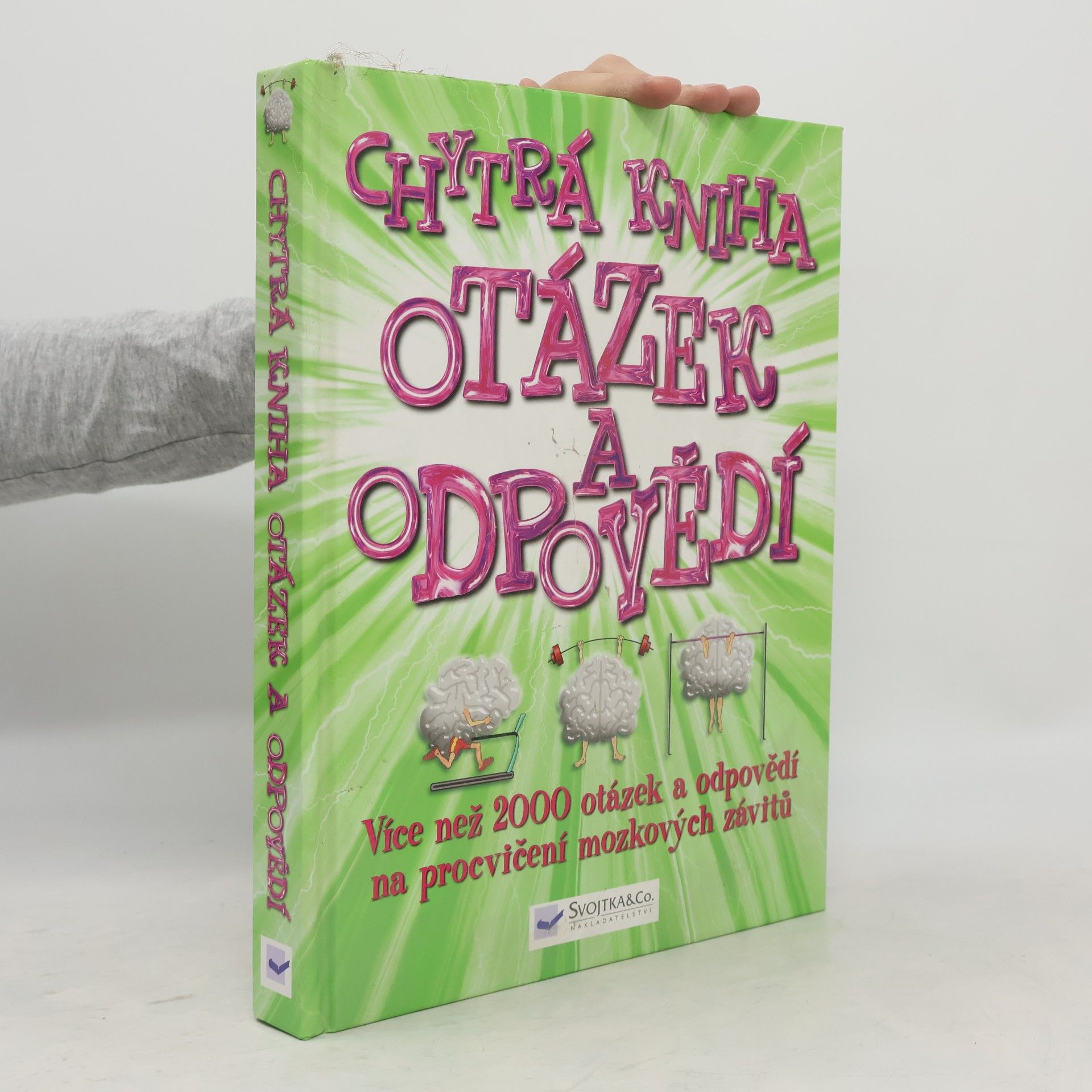 Zuzana Stloukalová Chytrá kniha otázek a odpovědí