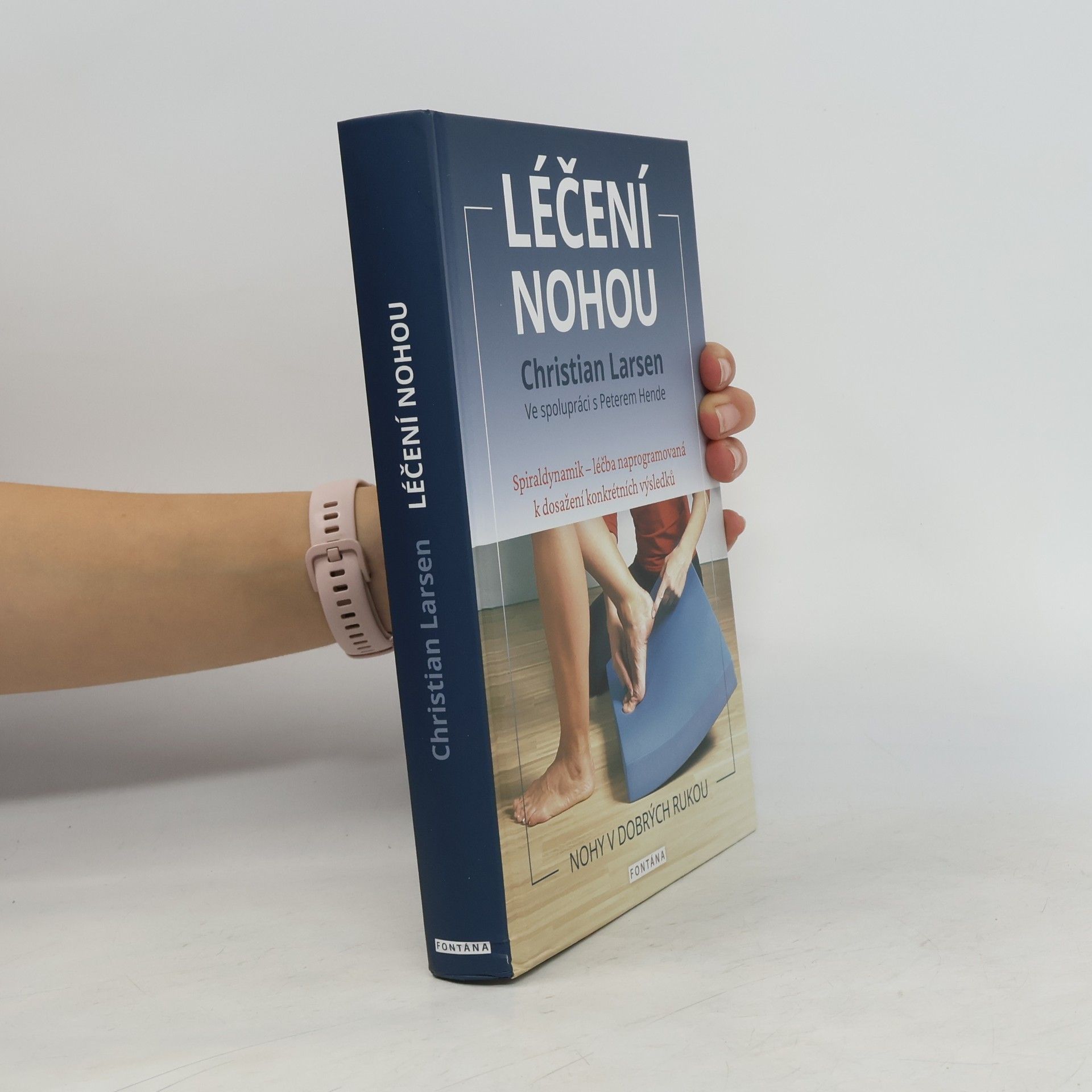 Autores varios Léčení nohou - Nohy v dobrých rukou