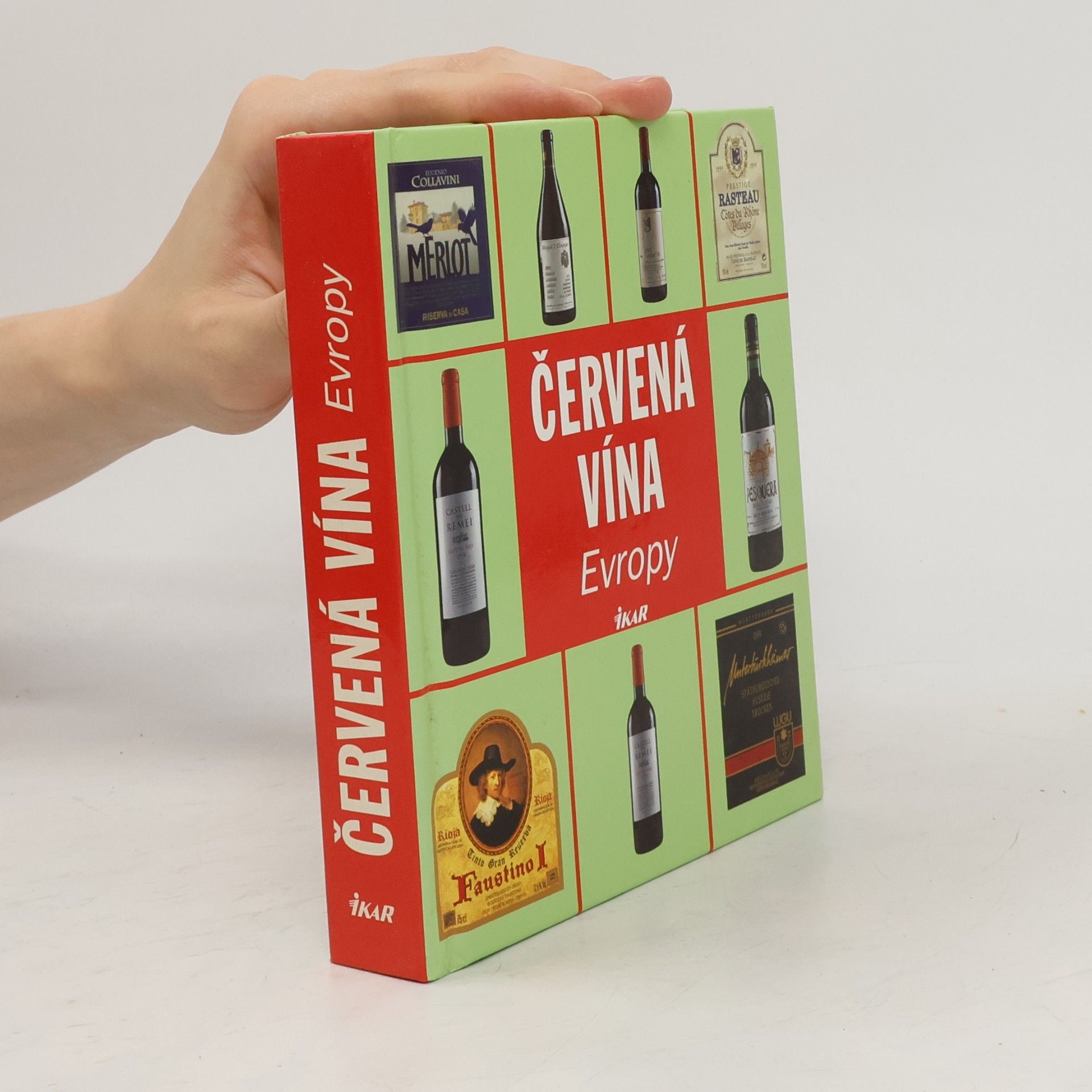 Rudolf Belan Červená vína Evropy