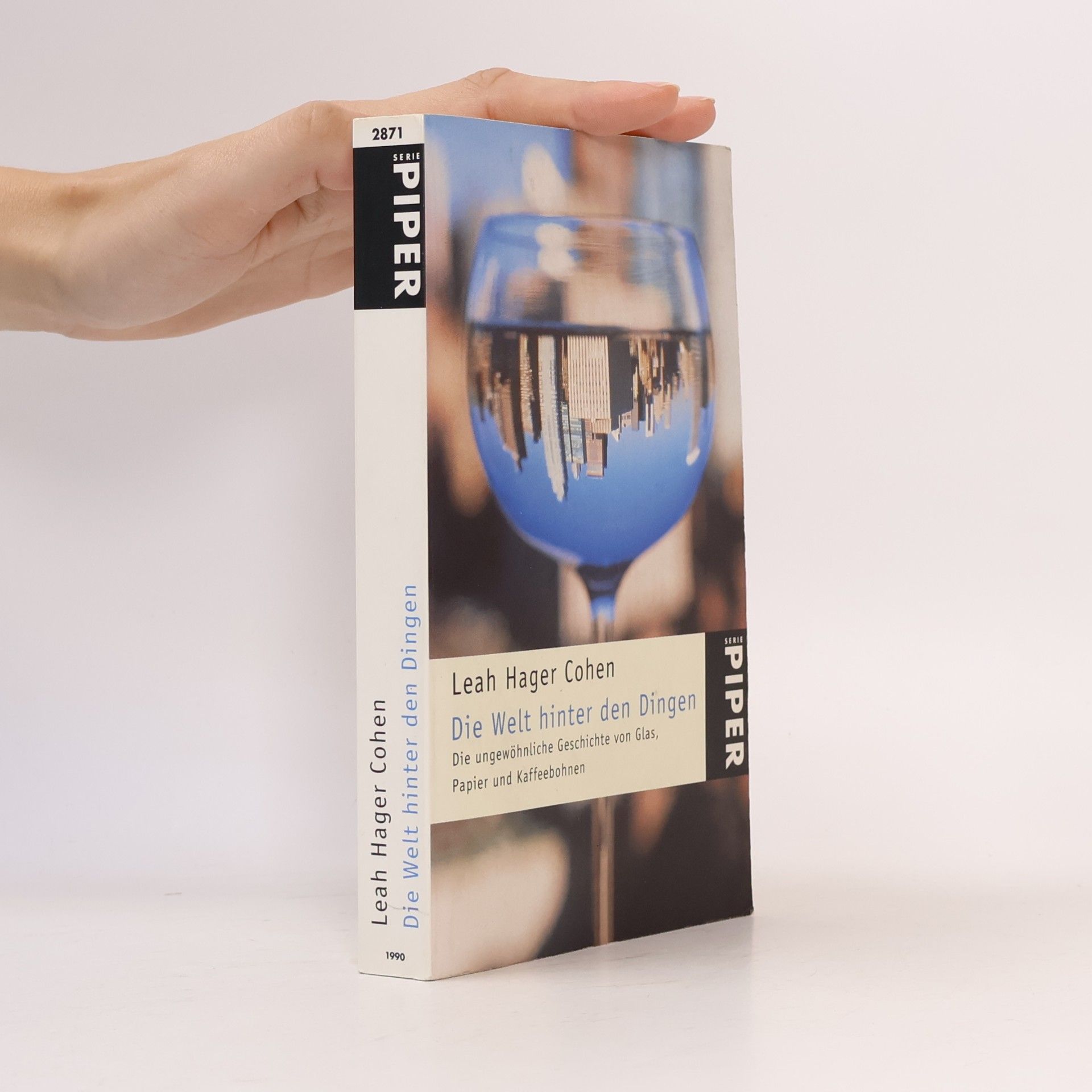 Leah Hager Cohen Die Welt hinter den Dingen