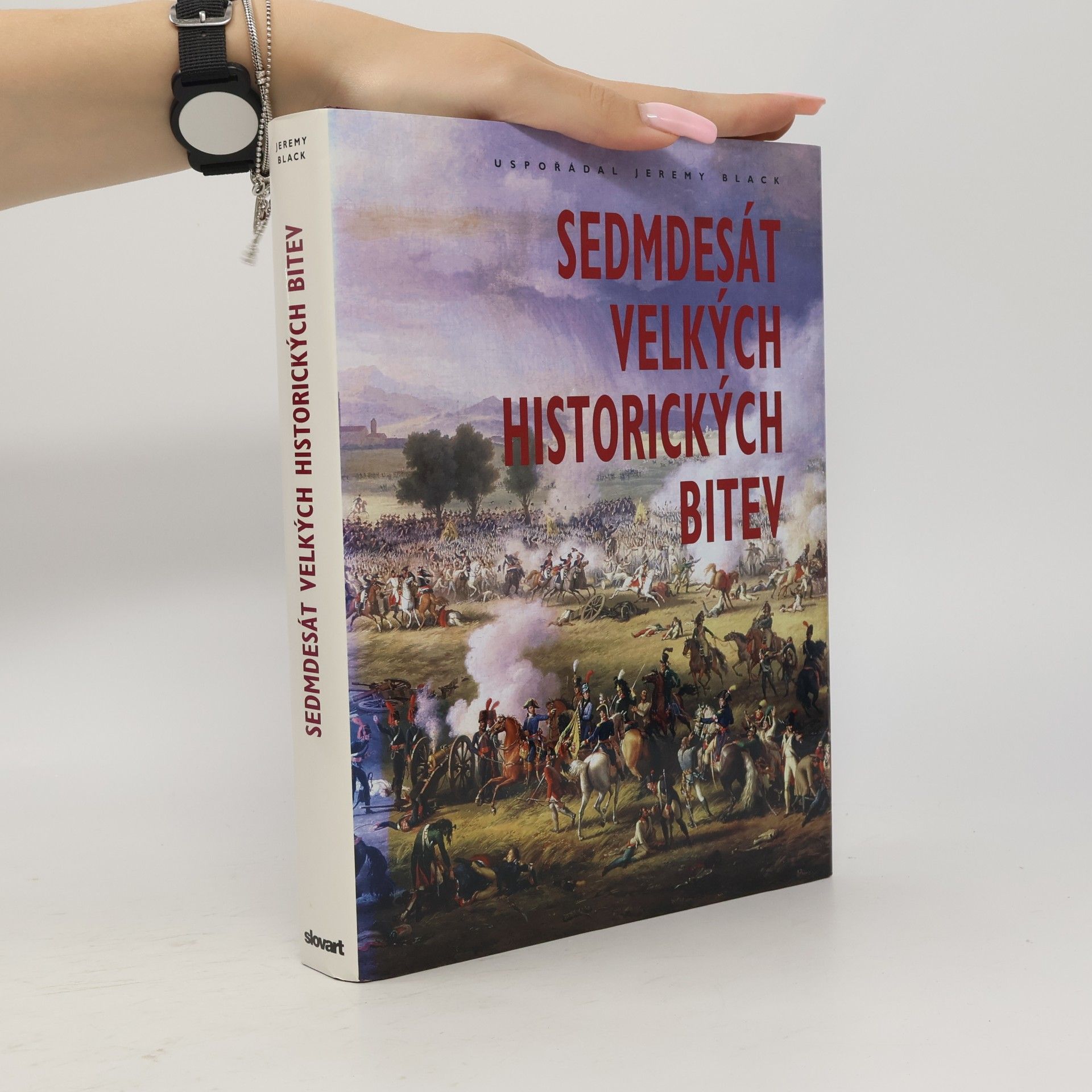 Jeremy Black Sedmdesát velkých historických bitev