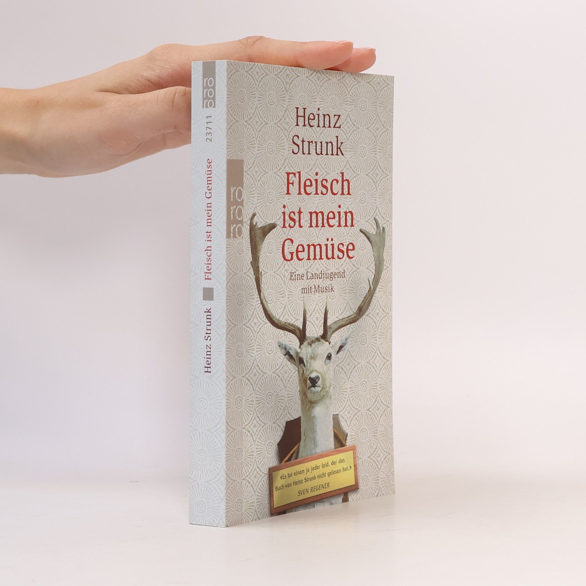 Heinz Strunk Fleisch ist mein Gemüse