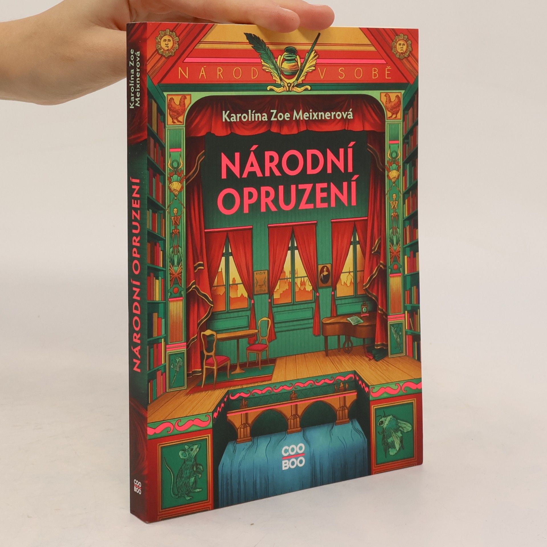 Karolína Zoe Meixnerová Národní opruzení