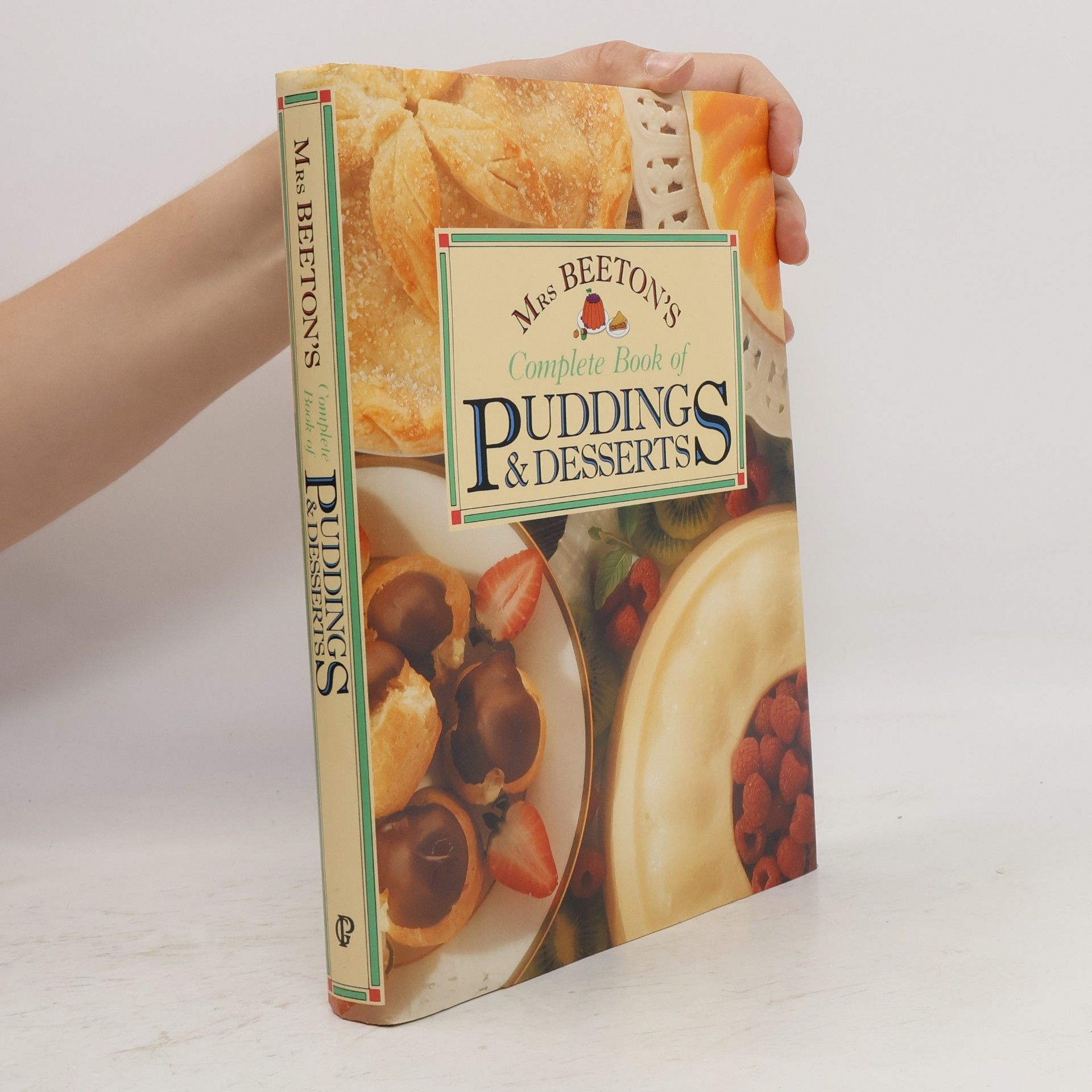Isabella Beeton Mrs. Beeton's Complete Book of Puddings and Desserts