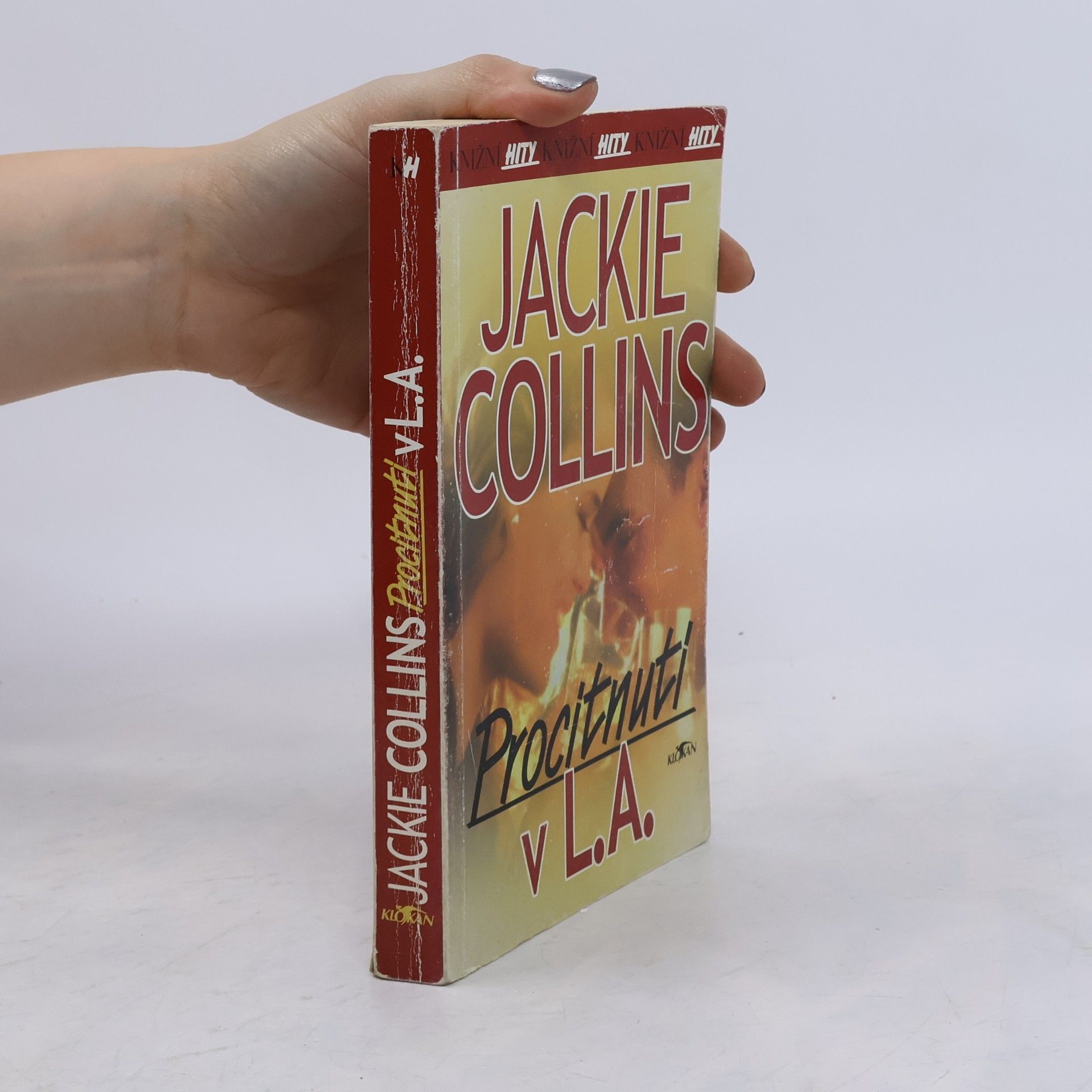 Jackie Collins Procitnutí v L.A.