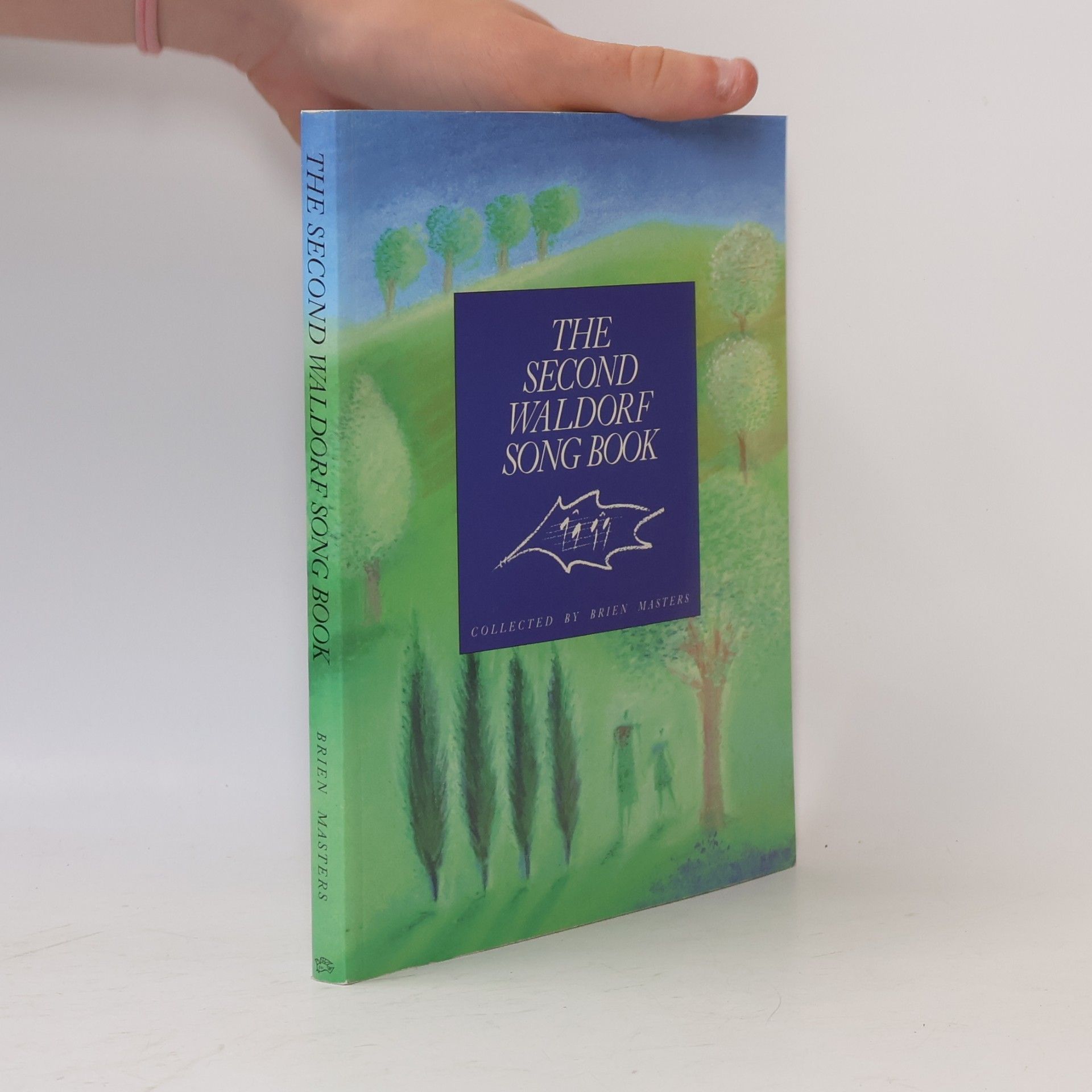 Brien Masters The Second Waldorf Song Book