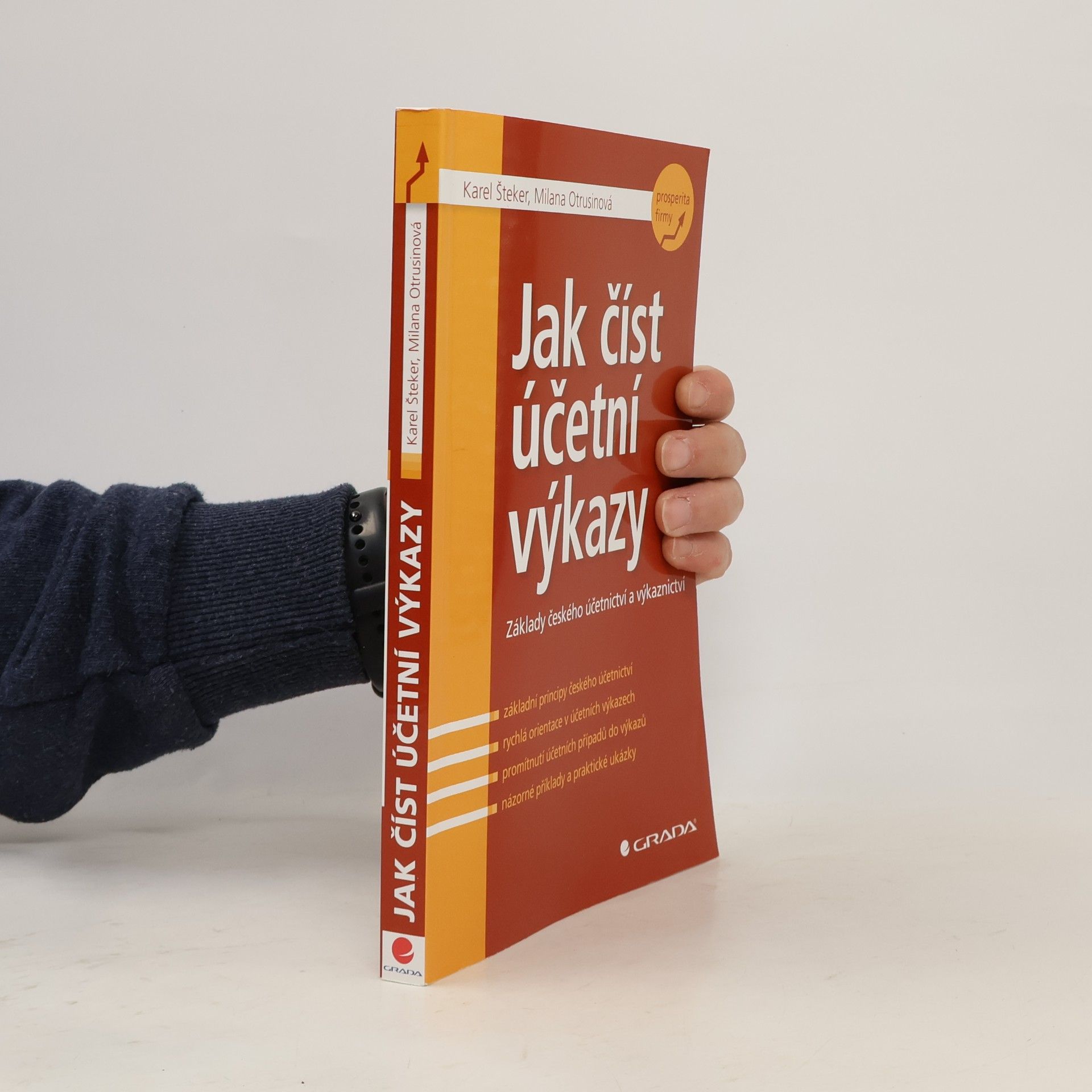 Karel Šteker Jak číst účetní výkazy