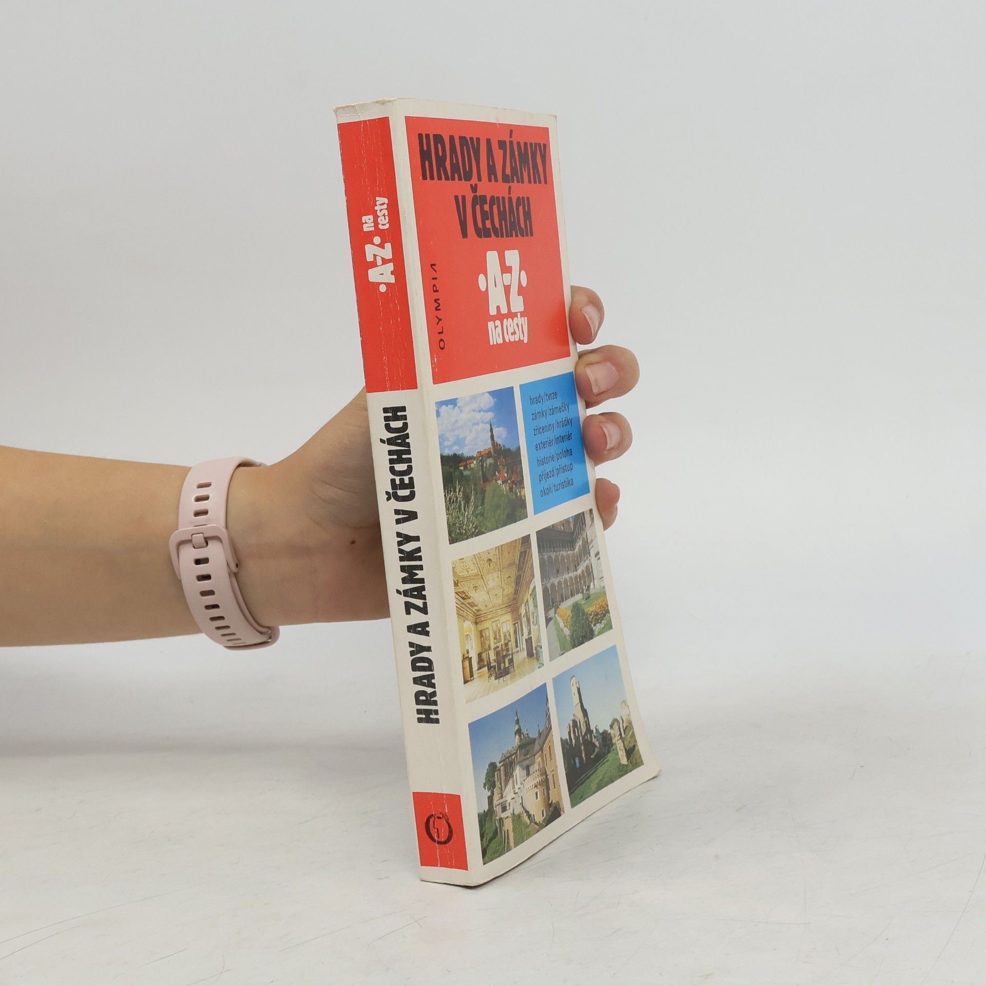 Collectif d'auteurs Hrady a zámky v Čechách. A-Z na cesty