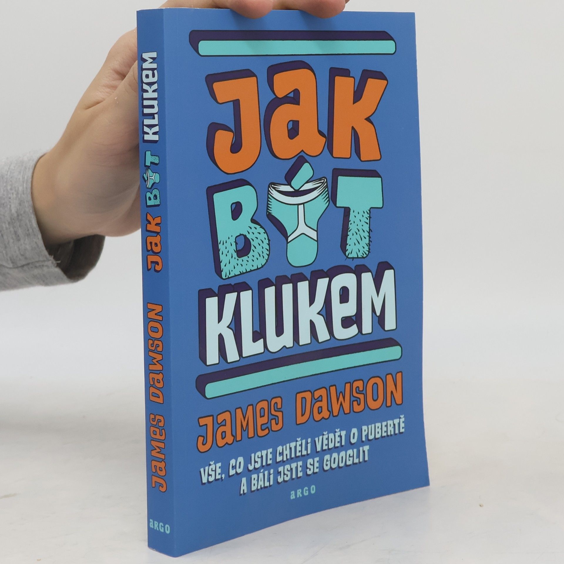 Juno Dawson Jak být klukem