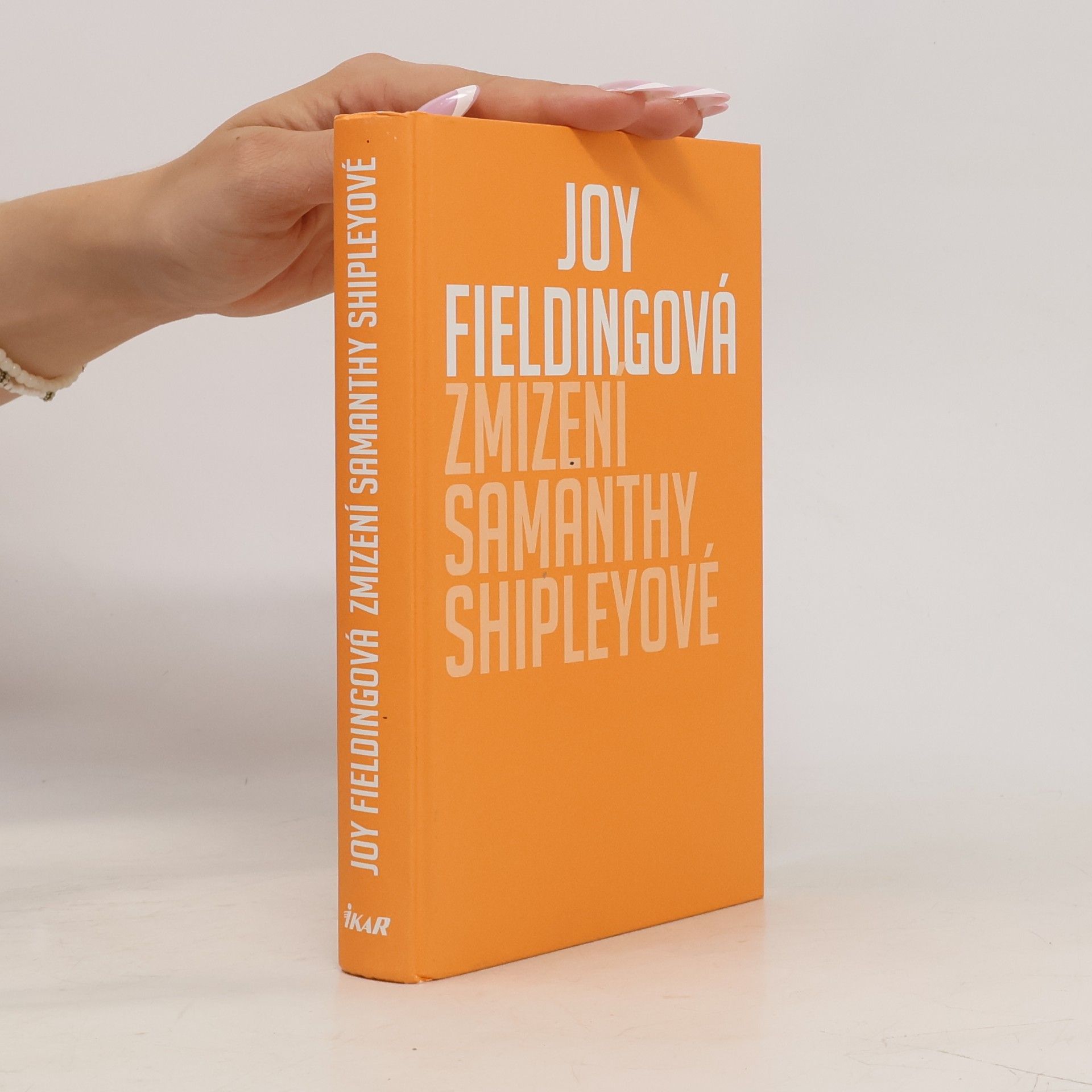 Joy Fielding Zmizení Samanthy Shipleyové