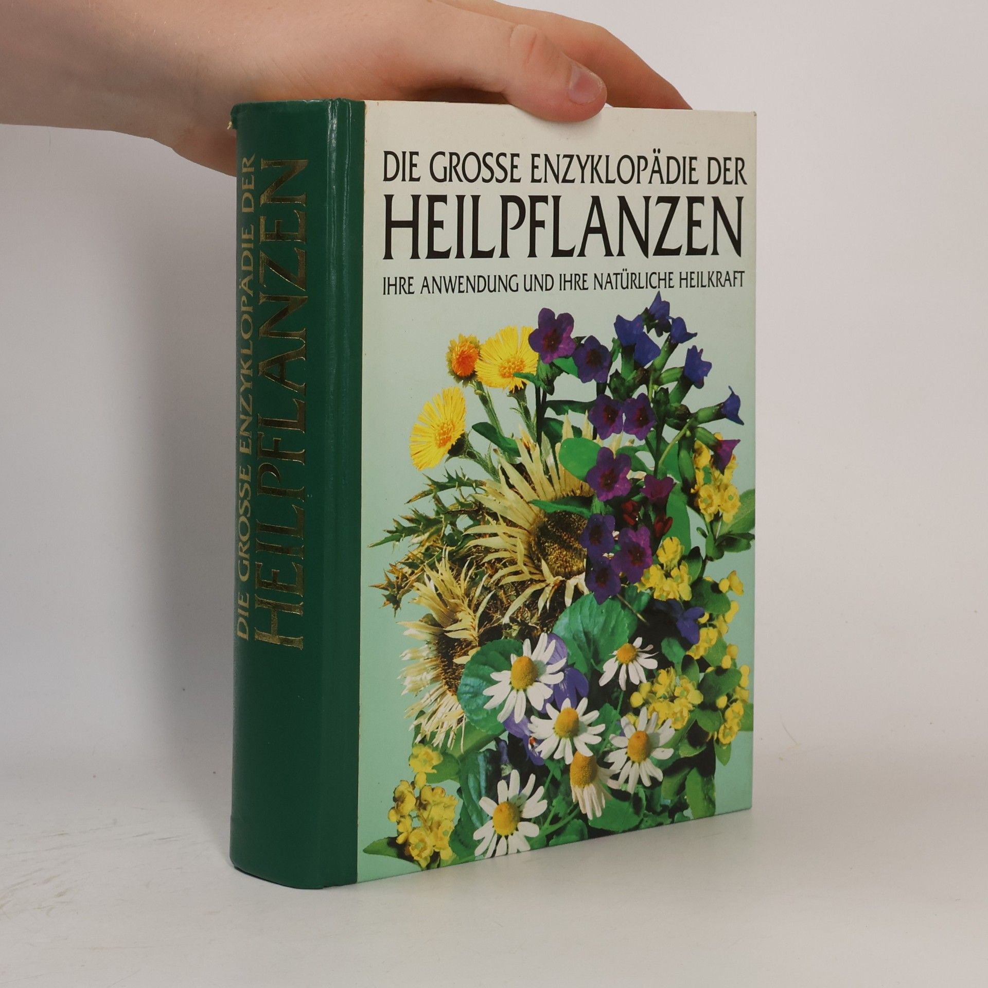 Autorenkollektiv Die grosse Enzyklopädie der Heilpflanzen