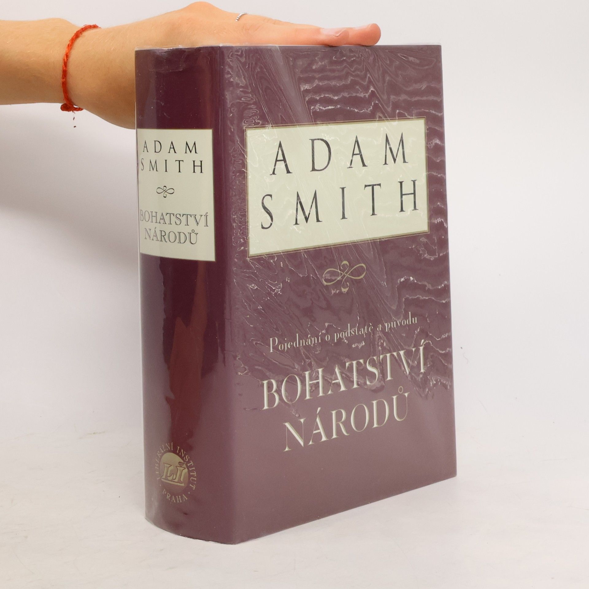 Adam Smith Pojednání o podstatě a původu bohatství národů