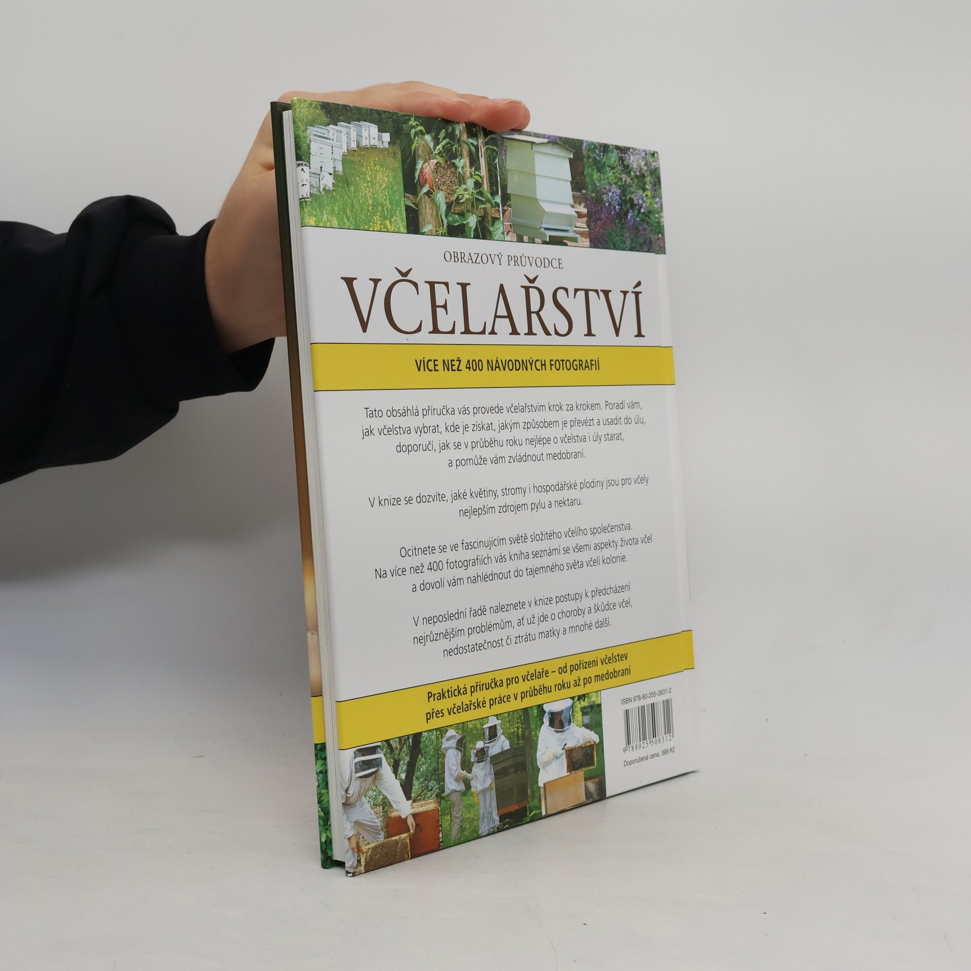 David Cramp Včelařství : obrazový průvodce : od pořízení včelstev po medobraní : více než 400 návodných fotografií