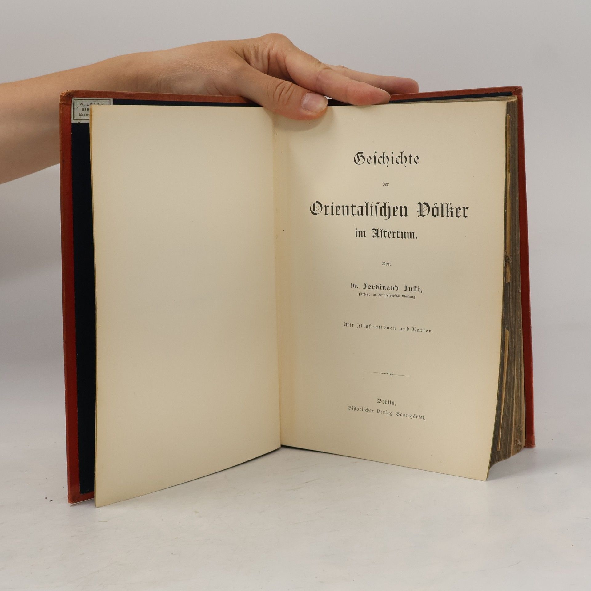 Ferdinand Justi Geschichte der orientalischen Völker im Altertum