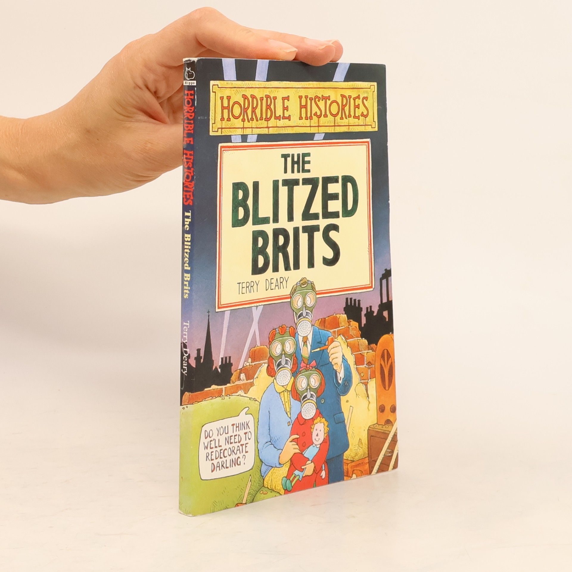 Terry Deary The Blitzed Brits