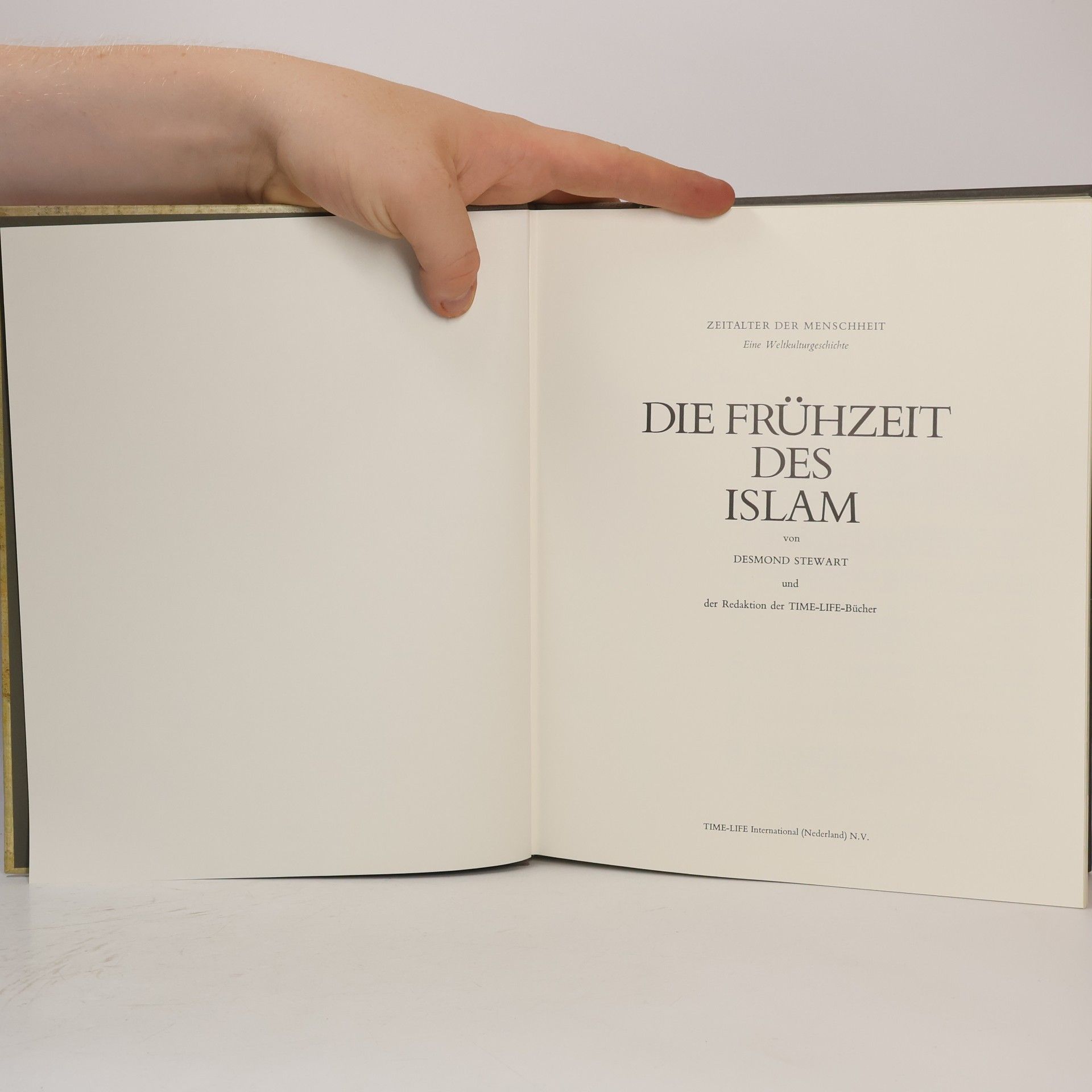 Desmond Stewart Die Frühzeit des Islam. Zeittafel der Menschheit