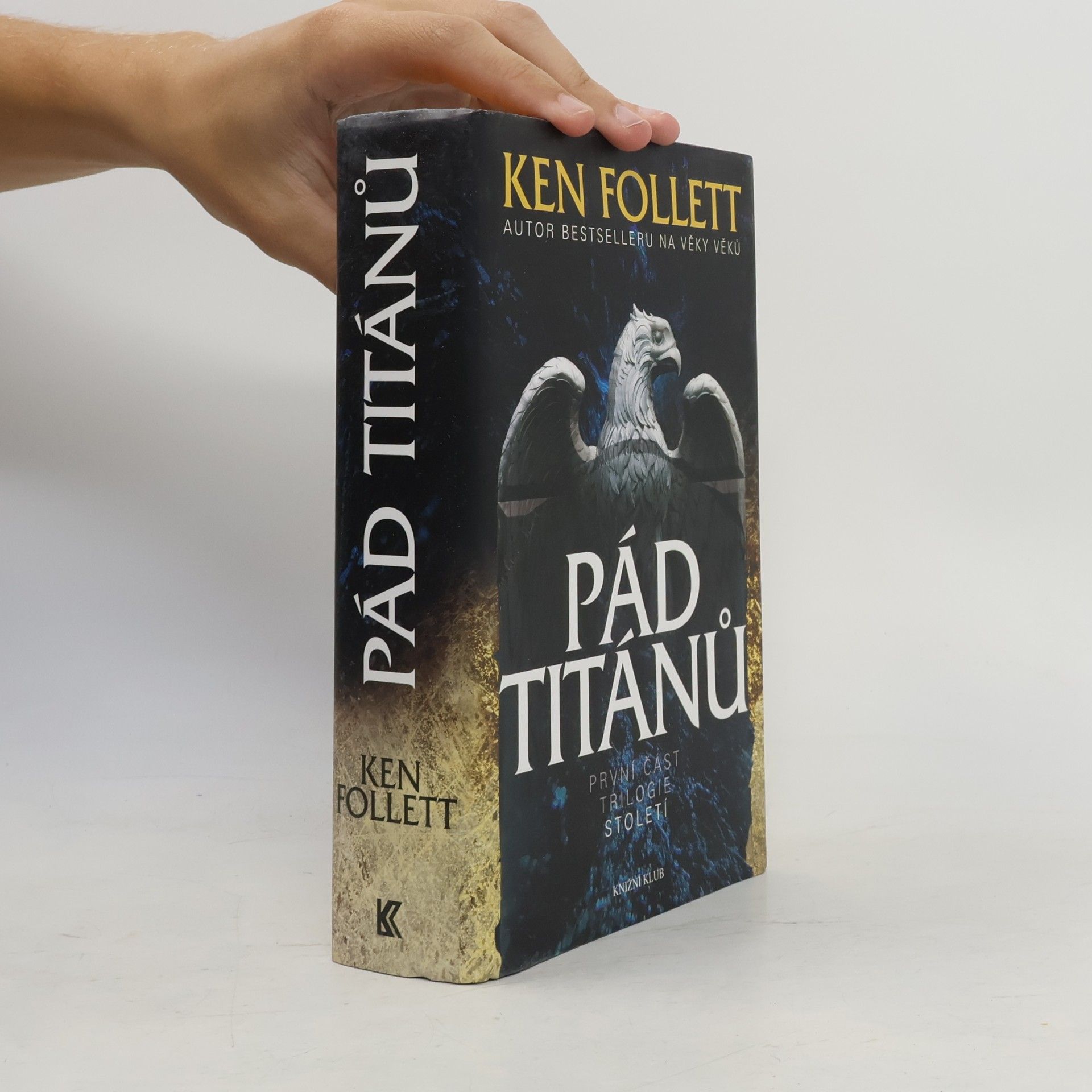 Ken Follett Pád titánů