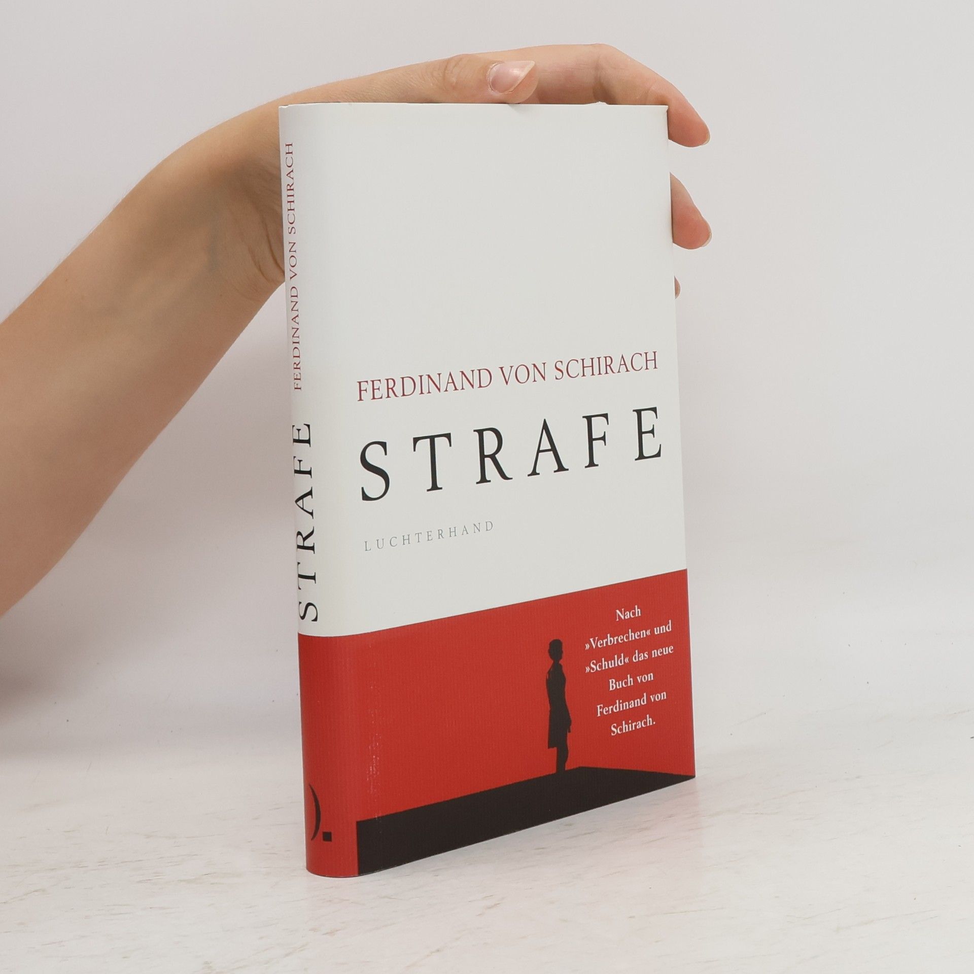 Ferdinand Schirach Strafe