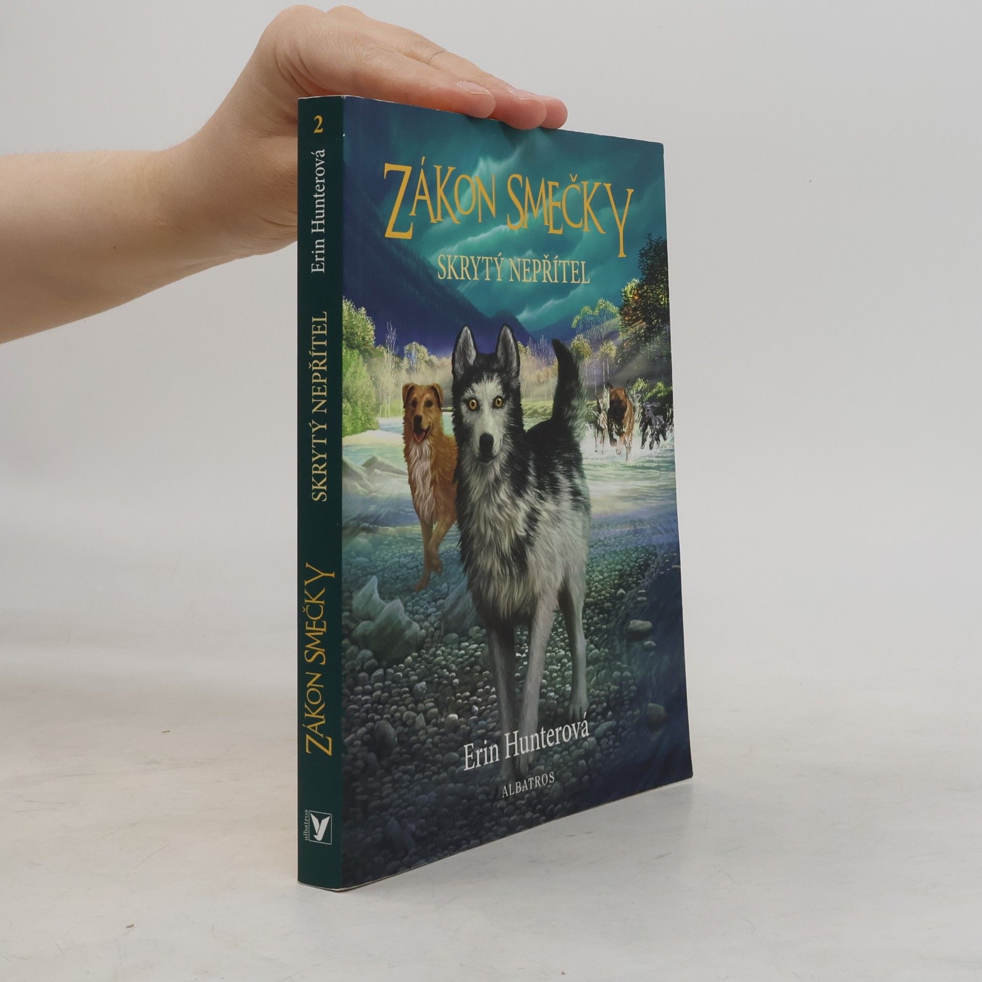 Erin Hunter Zákon smečky: Skrytý nepřítel