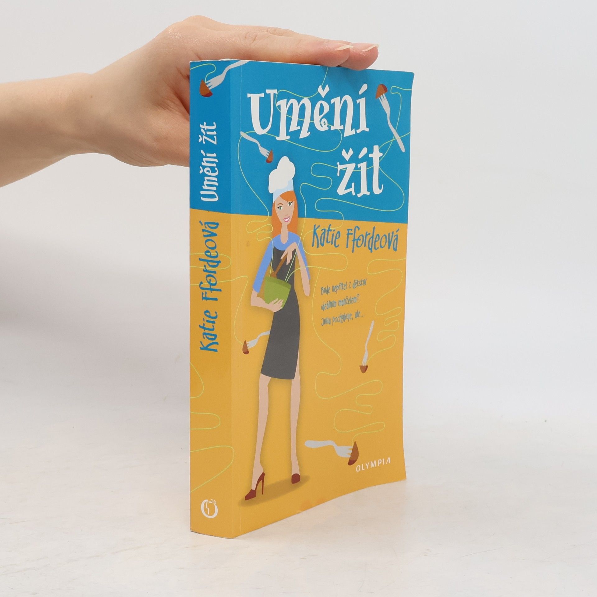 Katie Fforde Umění žít