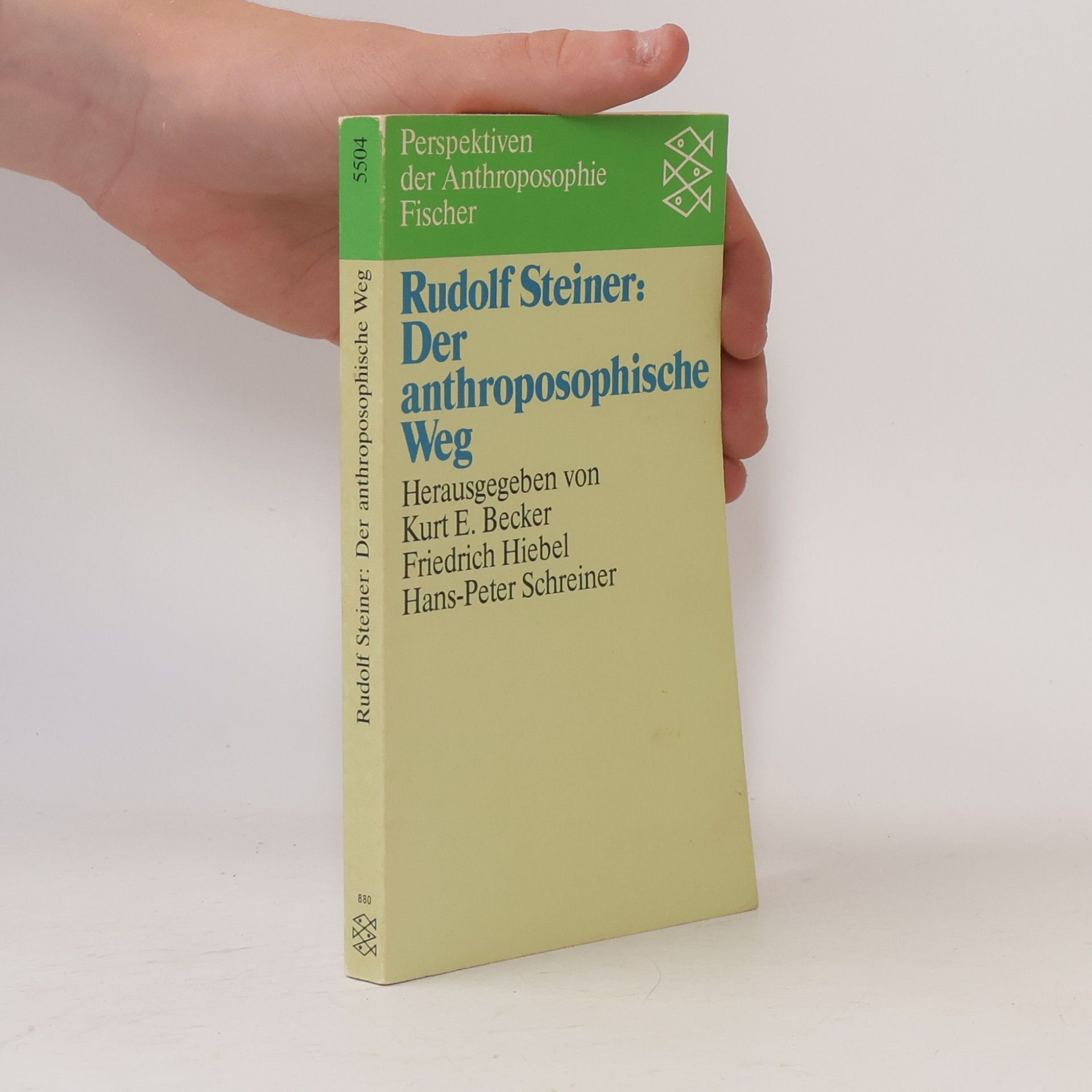 Rudolf Steiner Der anthroposophische Weg
