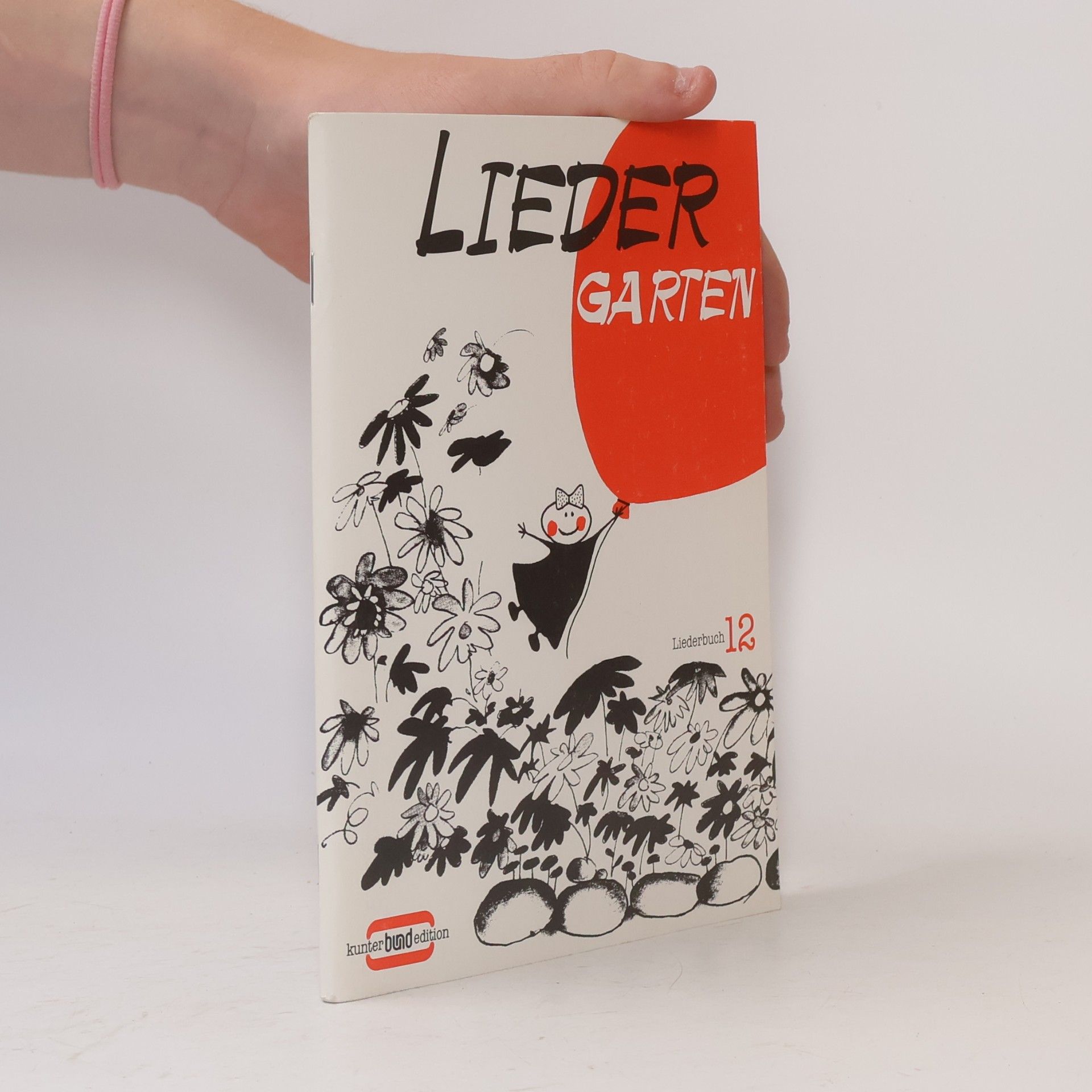 Beate Dapper kunterbunt edition - 12: Liedergarten