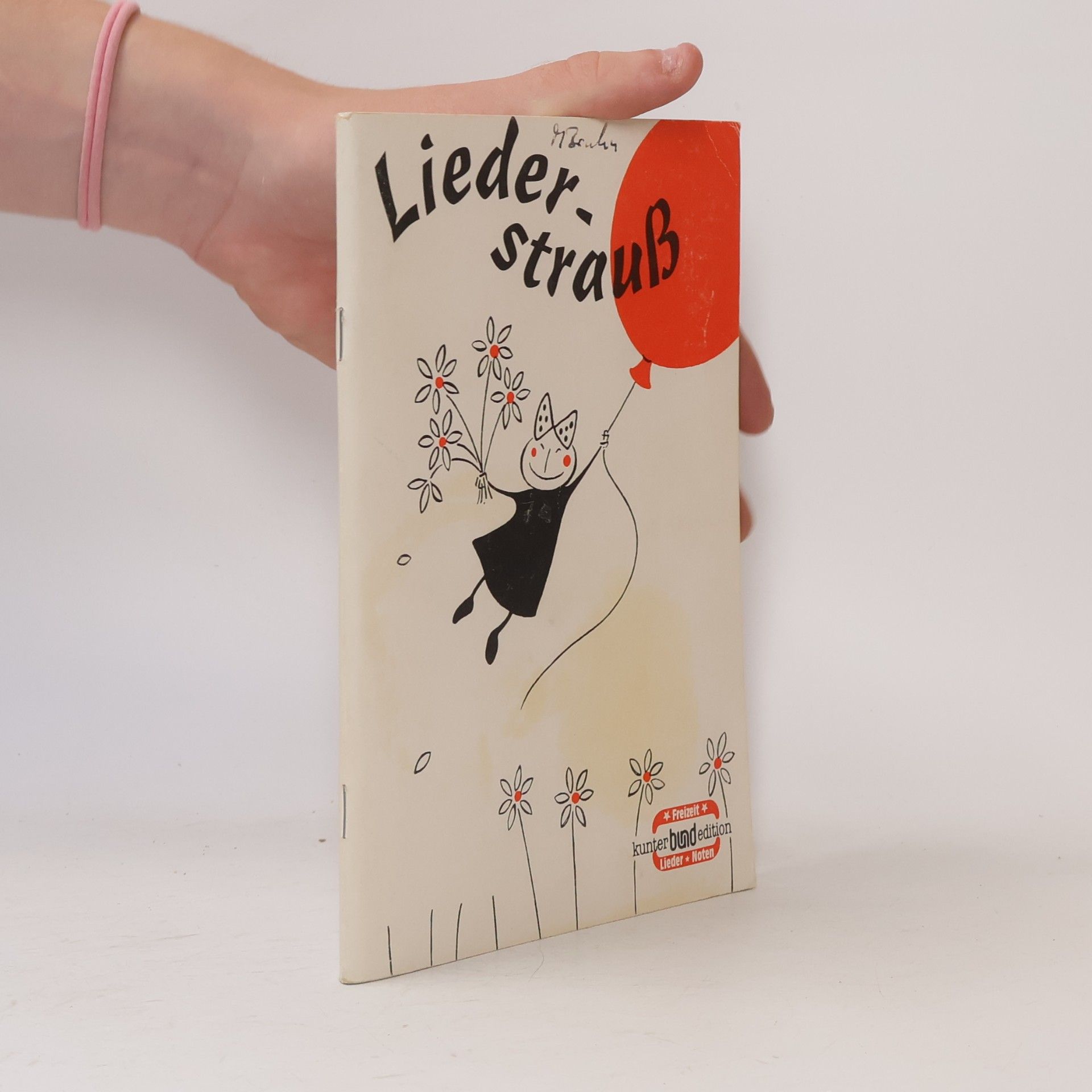 Autorenkollektiv Liederbuch 10. Liederstrauß.