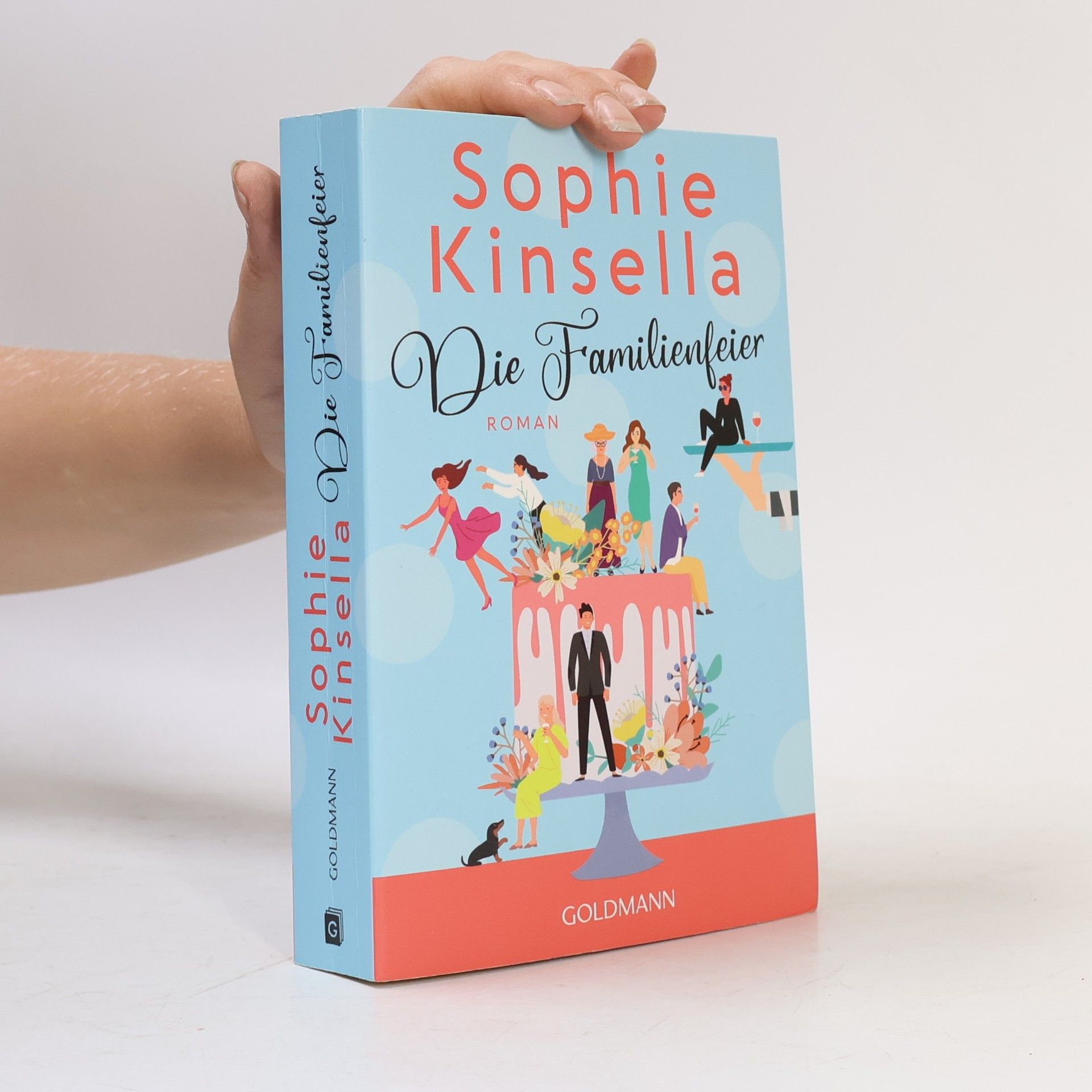 Sophie Kinsella Die Familienfeier