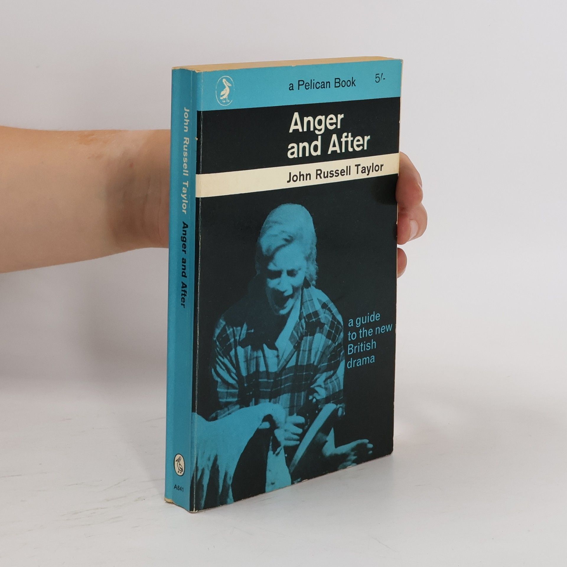 John Russell Taylor Anger and After