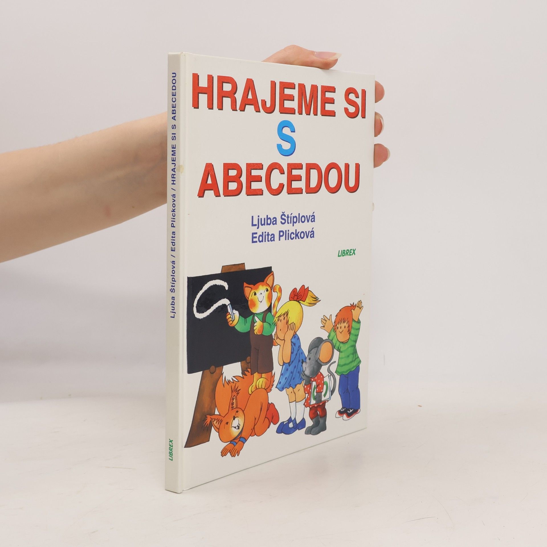 Ljuba Štíplová Hrajeme si s abecedou