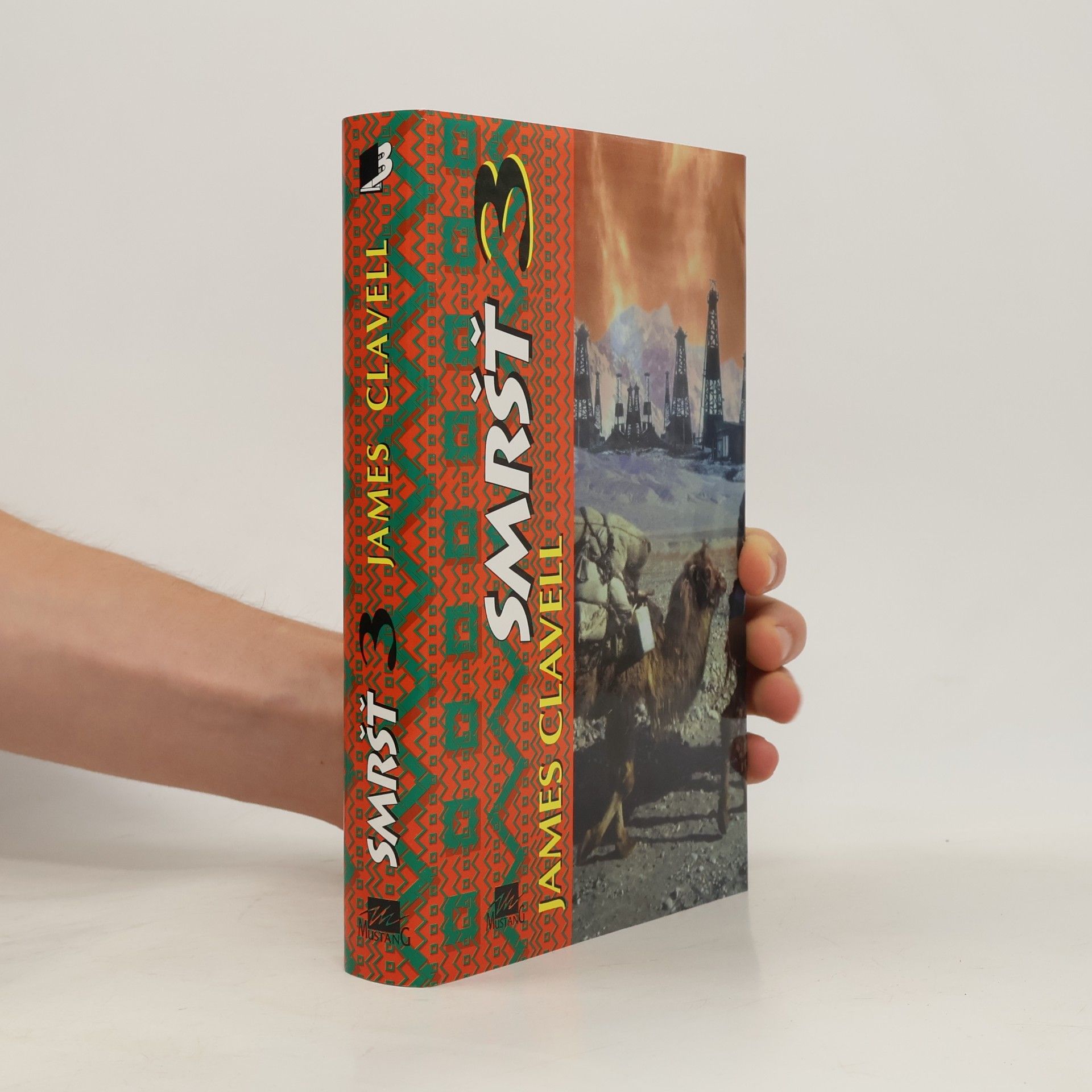 James Clavell Smršť 3