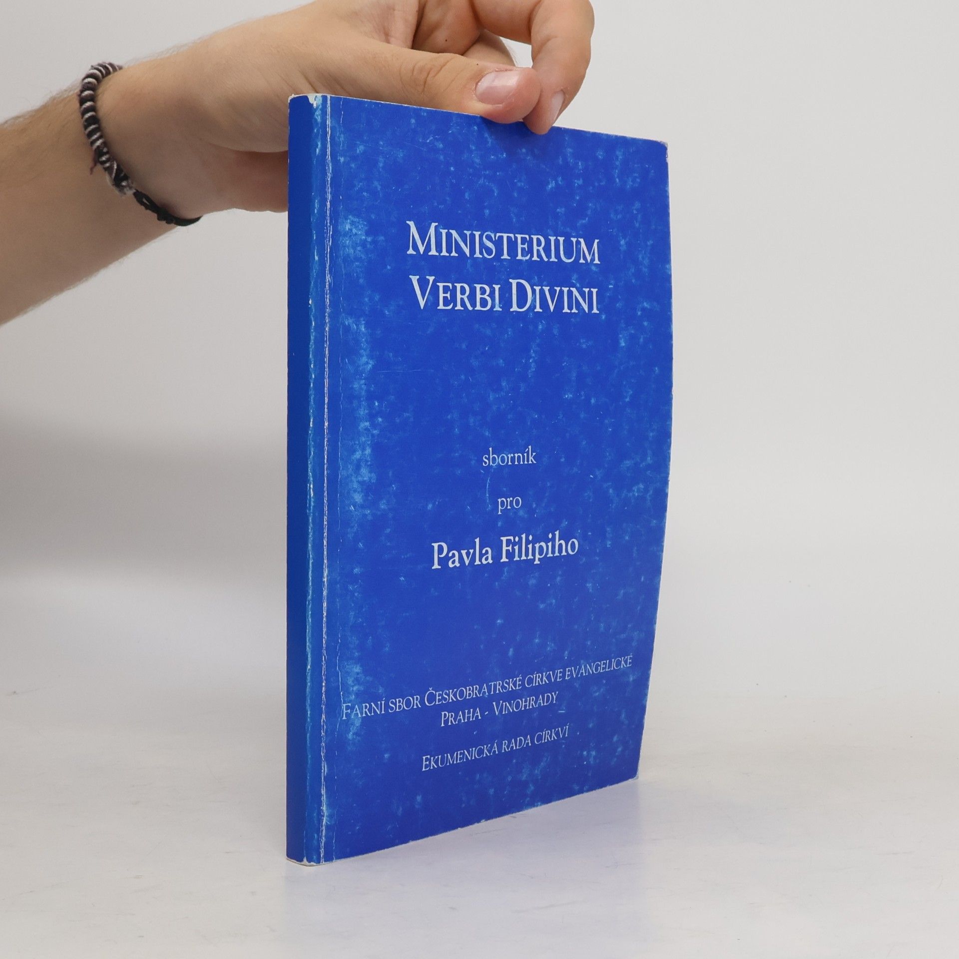 Ministerium verbi divini. Sborník k 60. narozeninám Pavla Filipiho