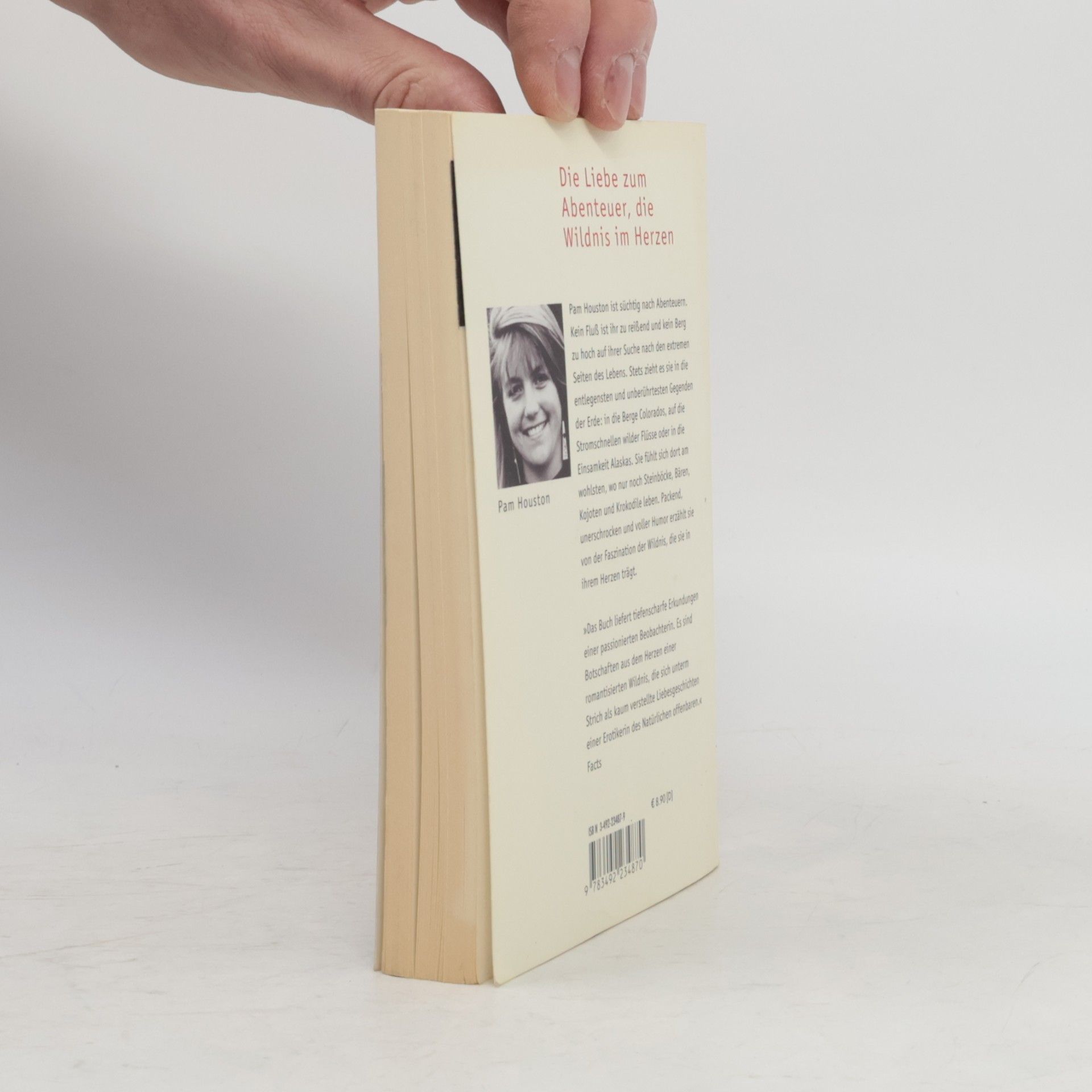 Pam Houston Die Wildnis im Herzen