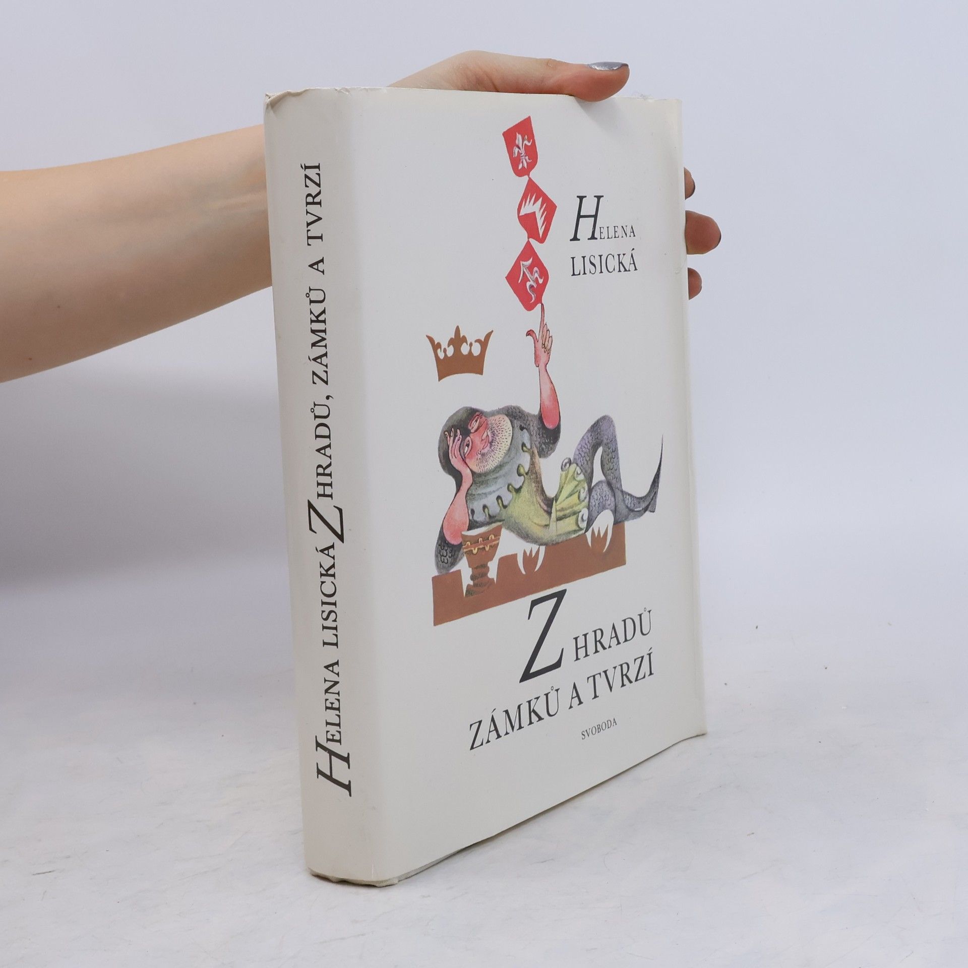 Helena Lisická Z hradů, zámků a tvrzí