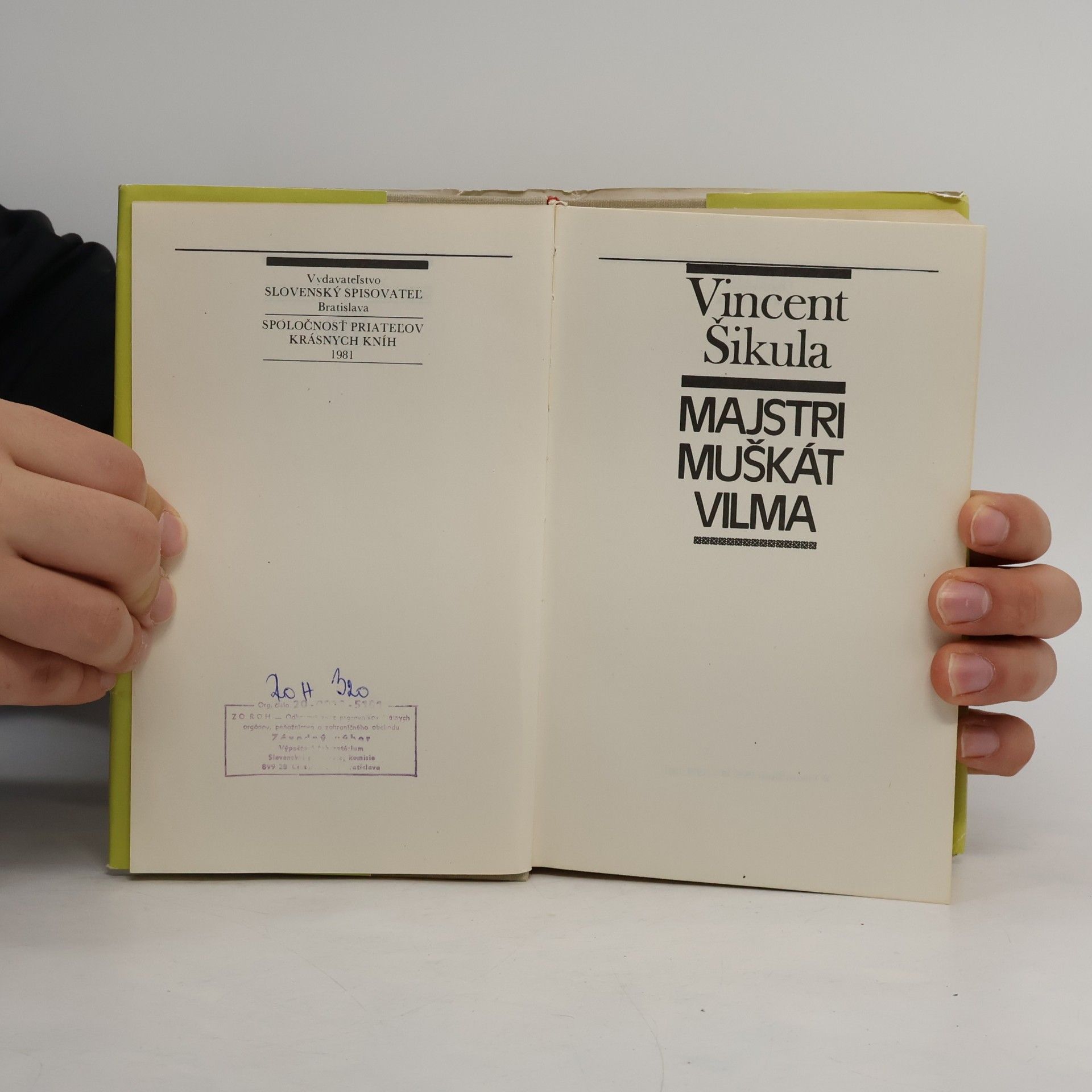 Vincent Šikula Majstri. Muškát. Vilma