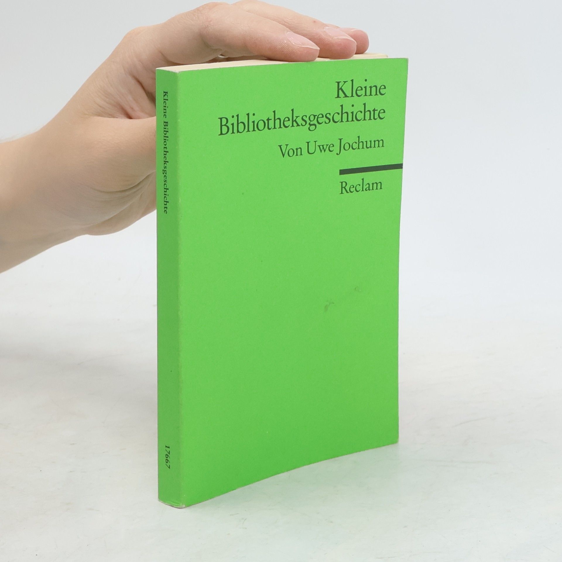 Uwe Jochum Kleine Bibliotheksgeschichte