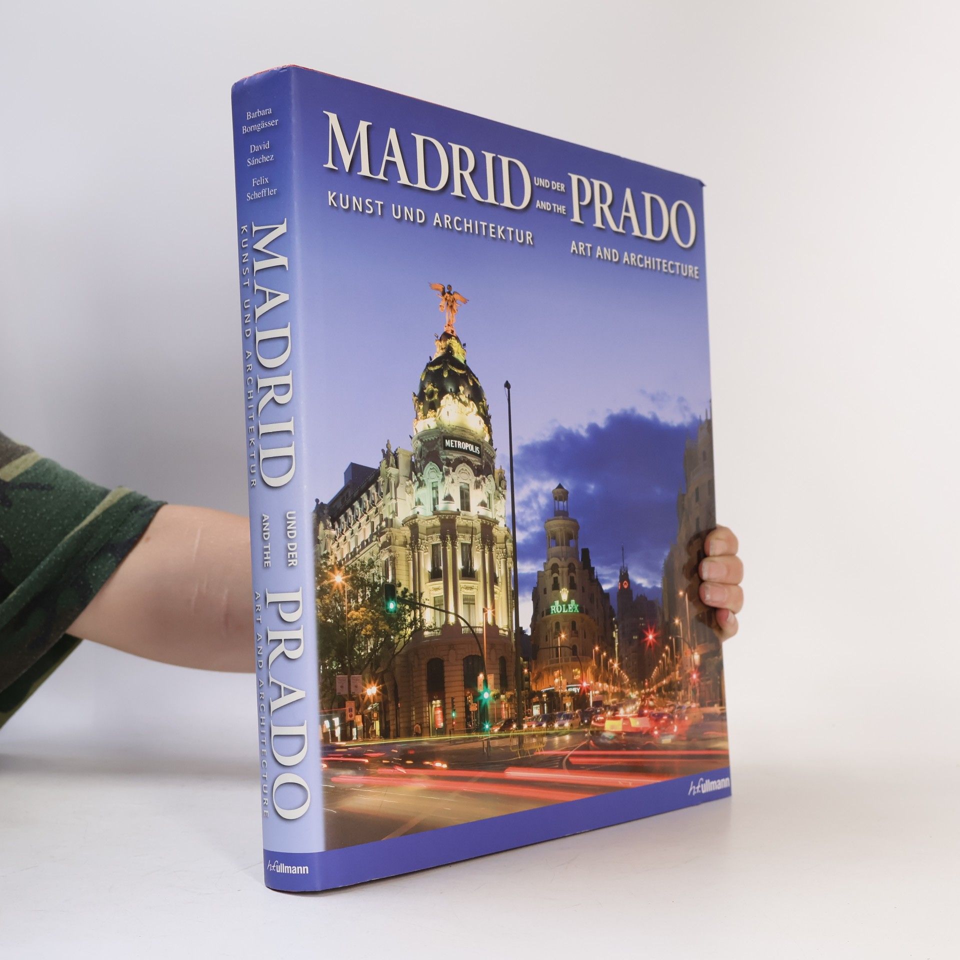 Barbara Borngässer Madrid und der Prado = Madrid and the Prado
