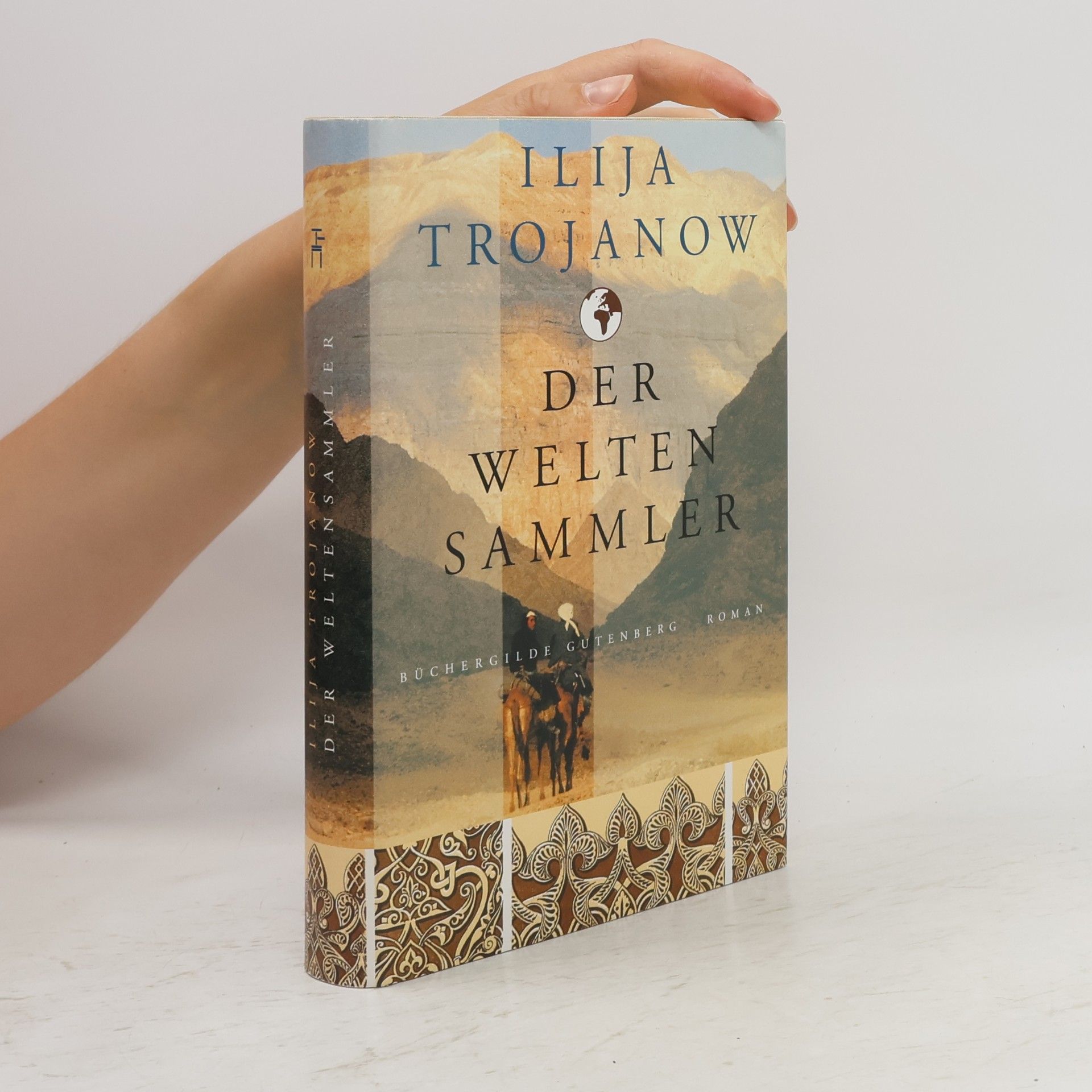 Ilija Trojanow Der Weltensammler