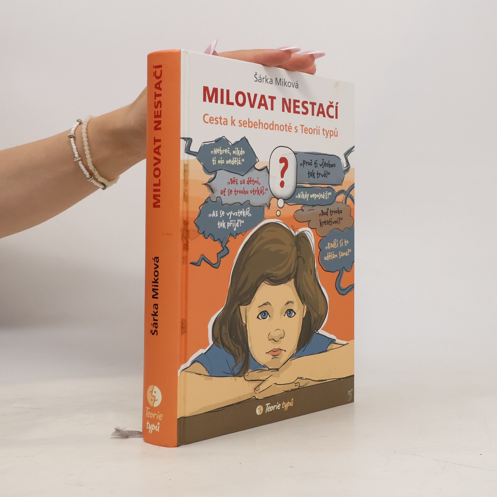 Milovat nestačí