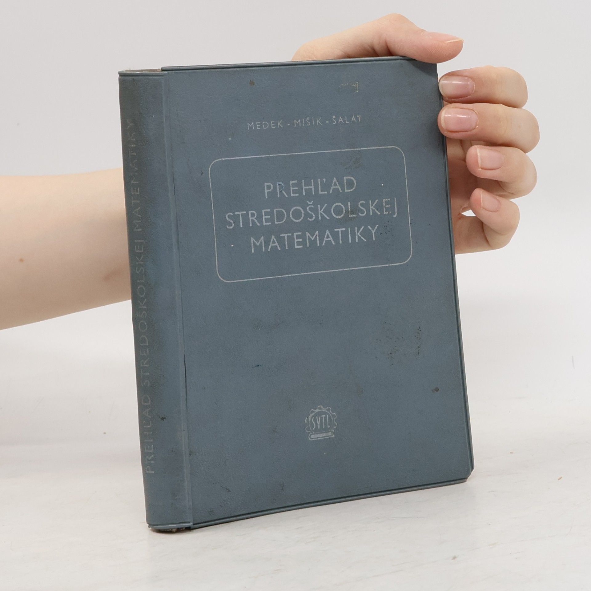 Kolektiv autorů Prehľad stredoškolskej matematiky