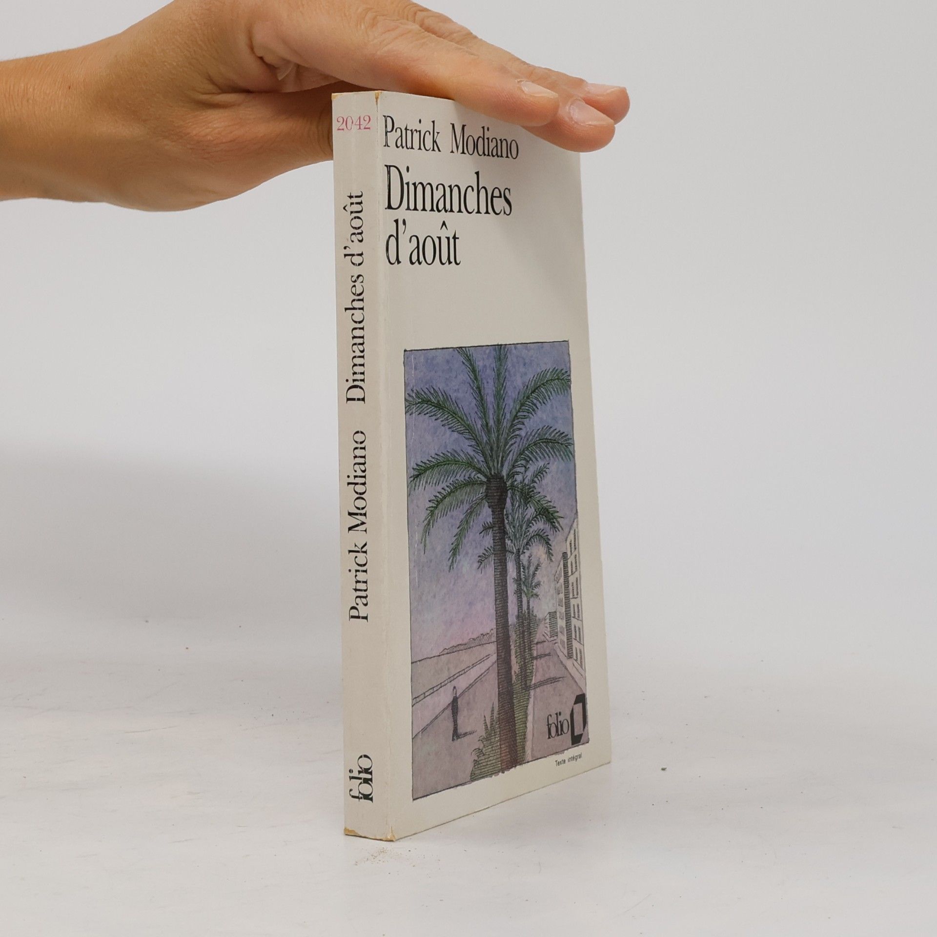 Patrick Modiano Dimanches d'août