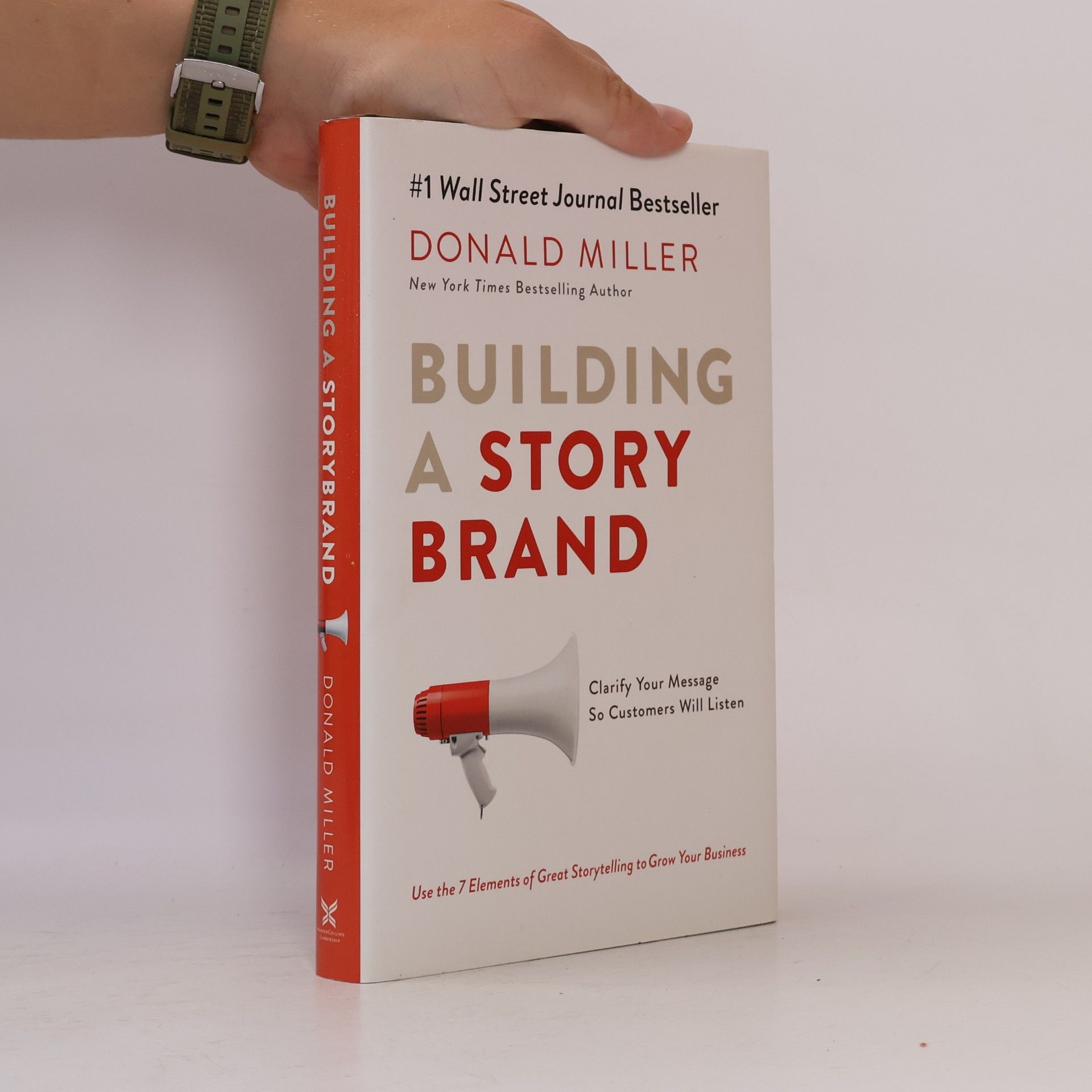 Donald Miller Building a Storybrand