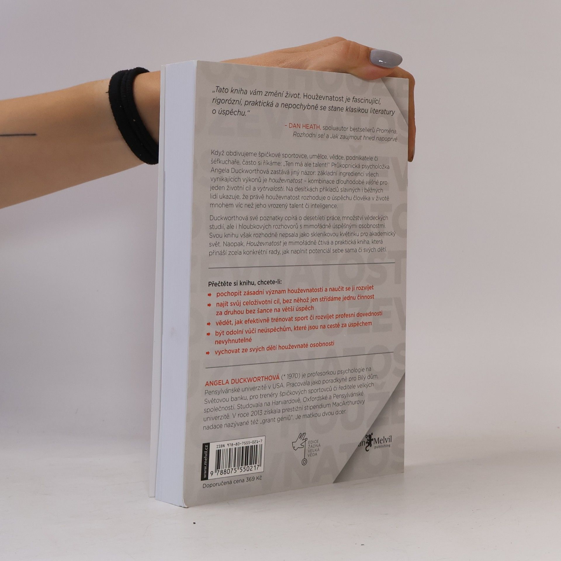 Angela Duckworth Houževnatost. Síla vytrvalosti a vášně