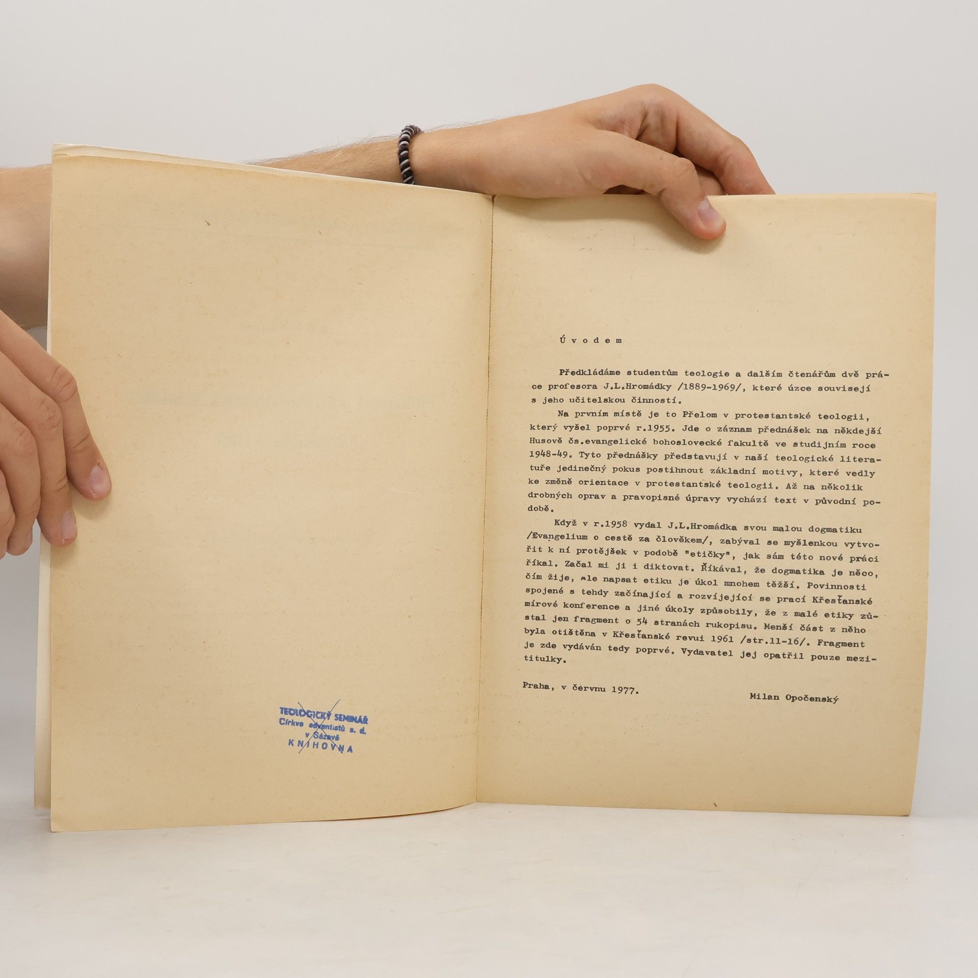 Josef Hromádka Přelom v protestantské teologii ; Fragment etiky