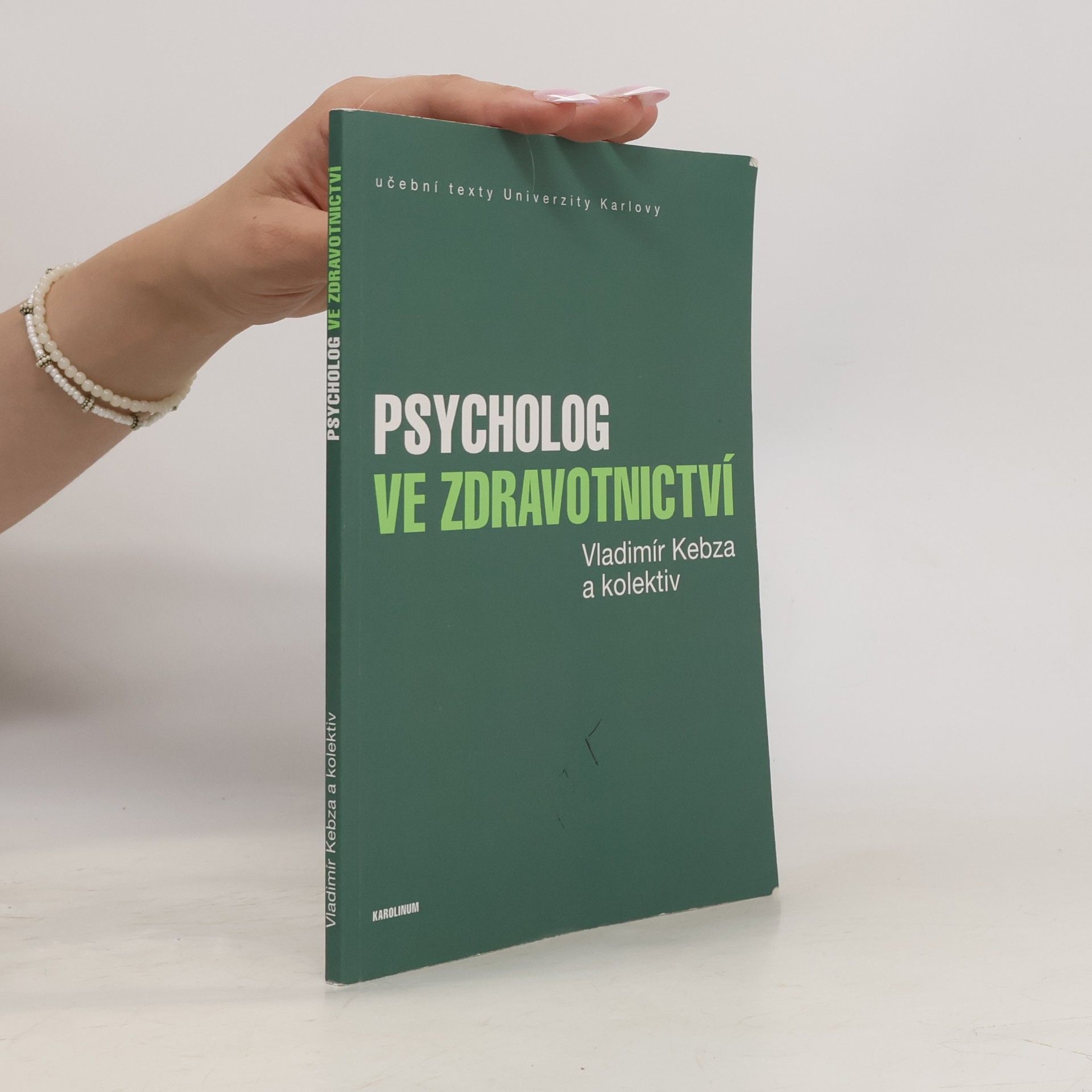 Vladimír Kebza Psycholog ve zdravotnictví