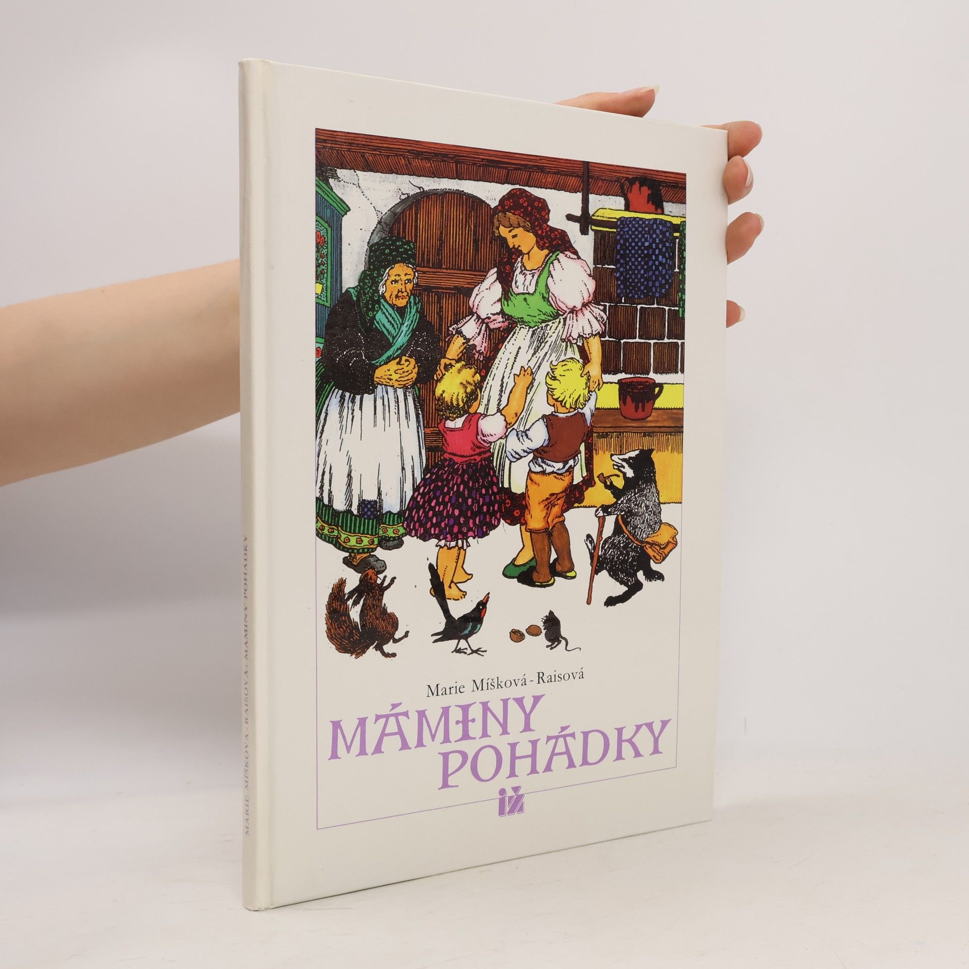 Marie Míšková Raisová Máminy pohádky